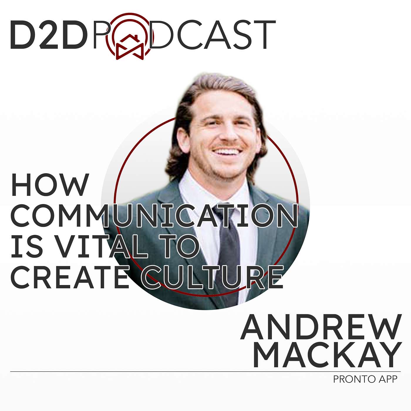 Andrew Mackay - How Communication is Vital to Create Culture