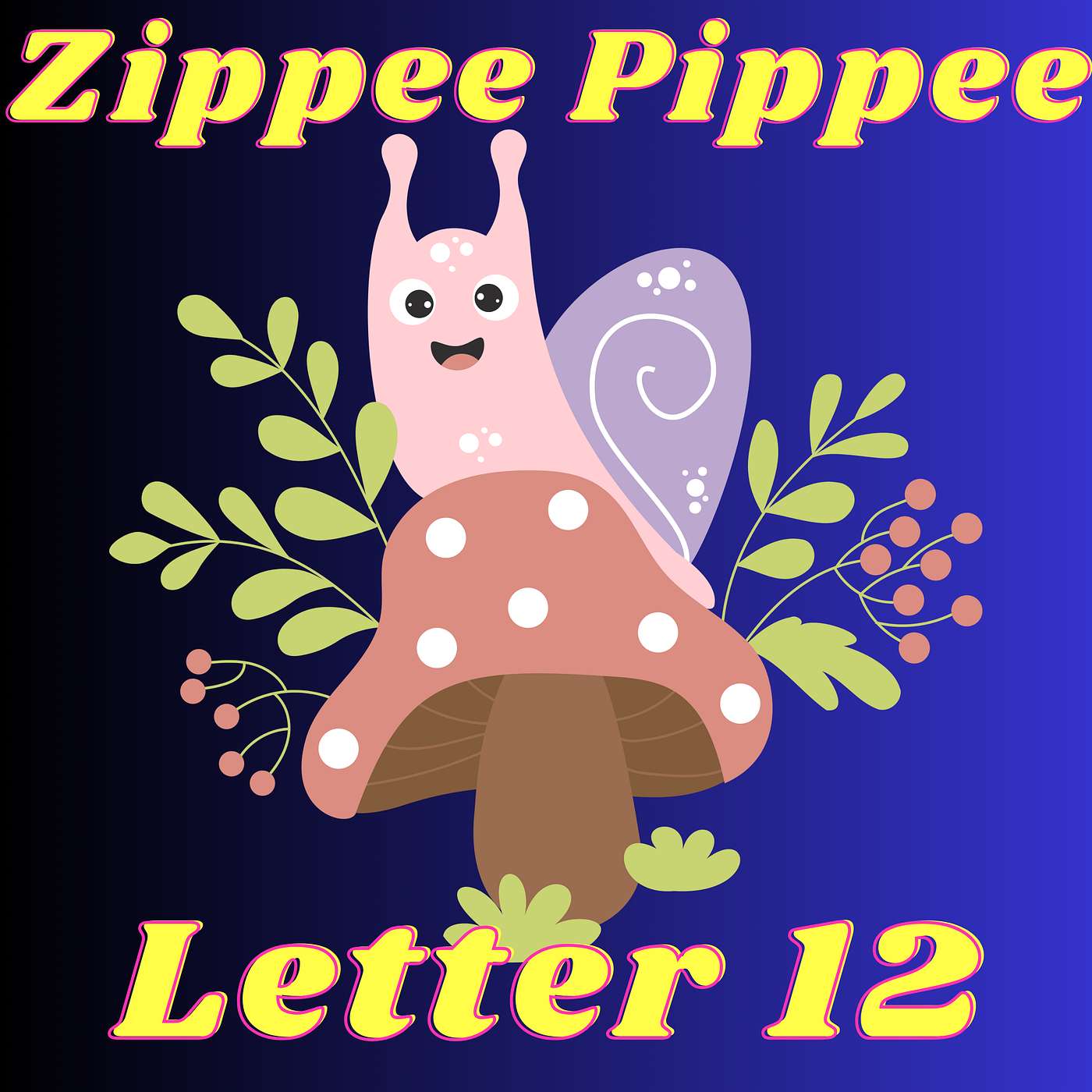Letter from Zippee Pippee the Fairy - Letter 12