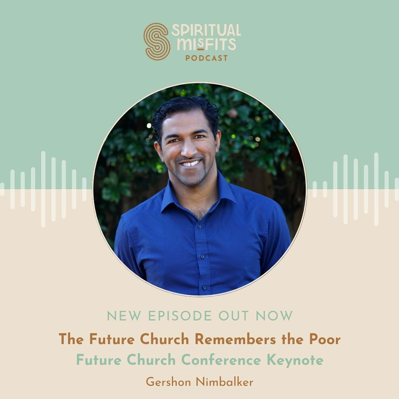 The Future Church Remembers the Poor (Gershon Nimbalker | FC Conference Keynote)