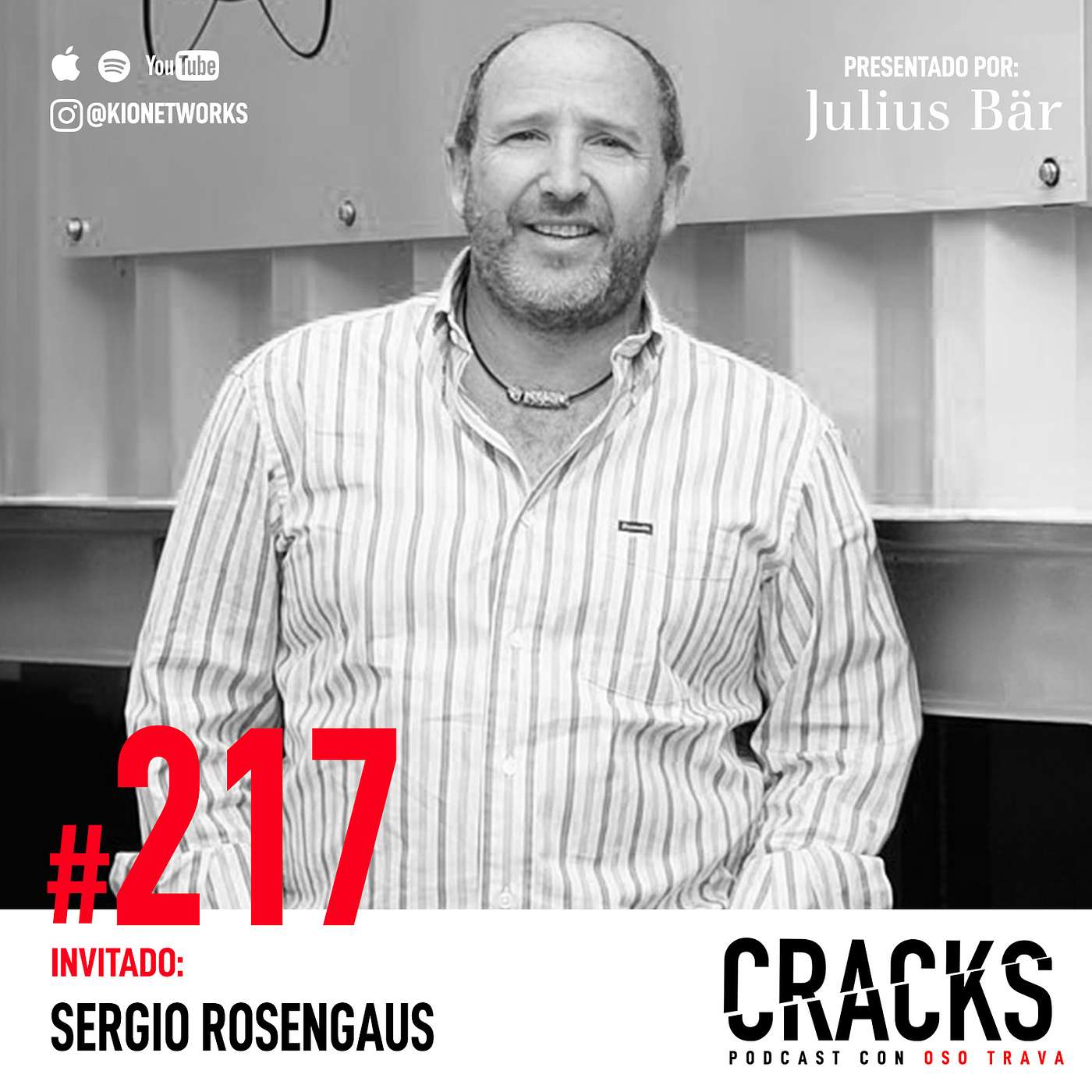 #217. Sergio Rosengaus - Inteligencia Artificial, Ciberseguridad, el Valor de un Consejo de Administración y el Negocio de los Datos