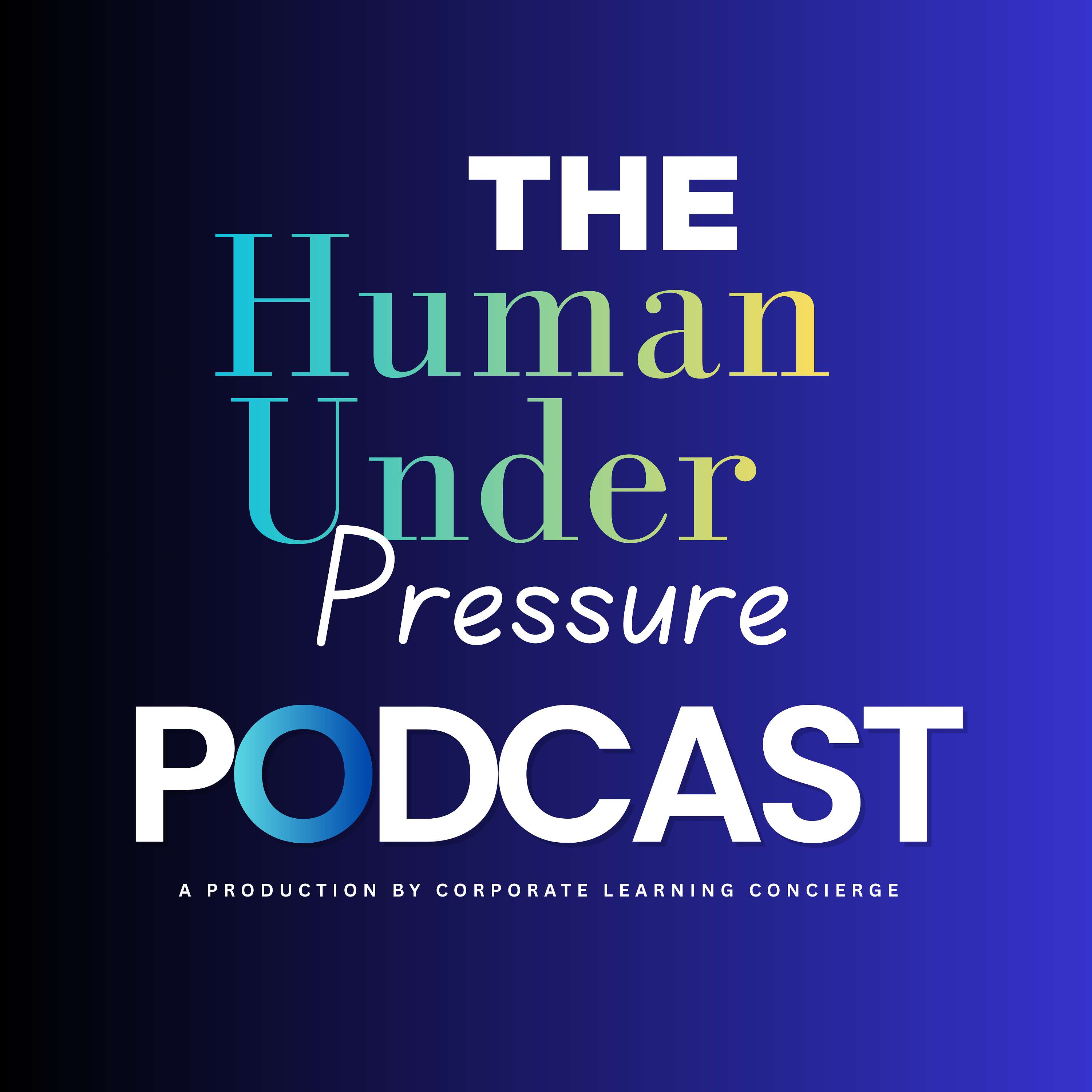 The Human Under Pressure