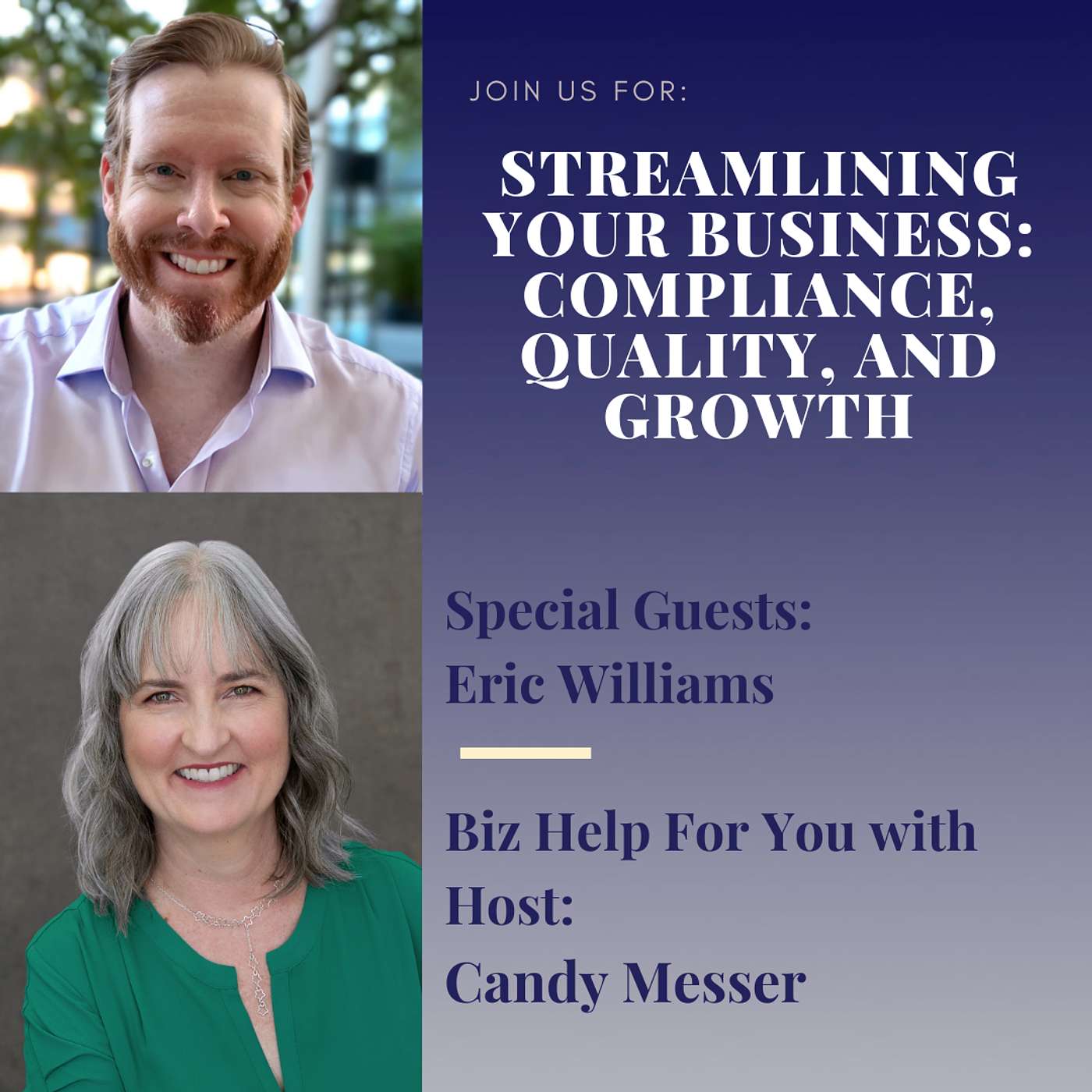 Streamlining Your Business: Compliance, Quality, and Growth with Eric Williams