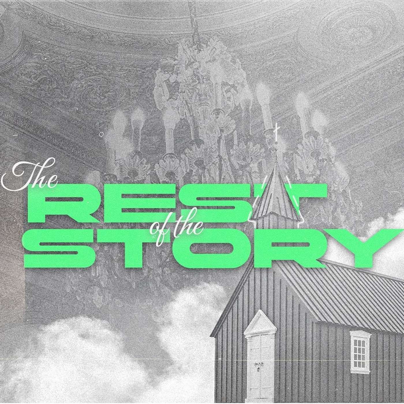 The Rest of the Story episode artwork