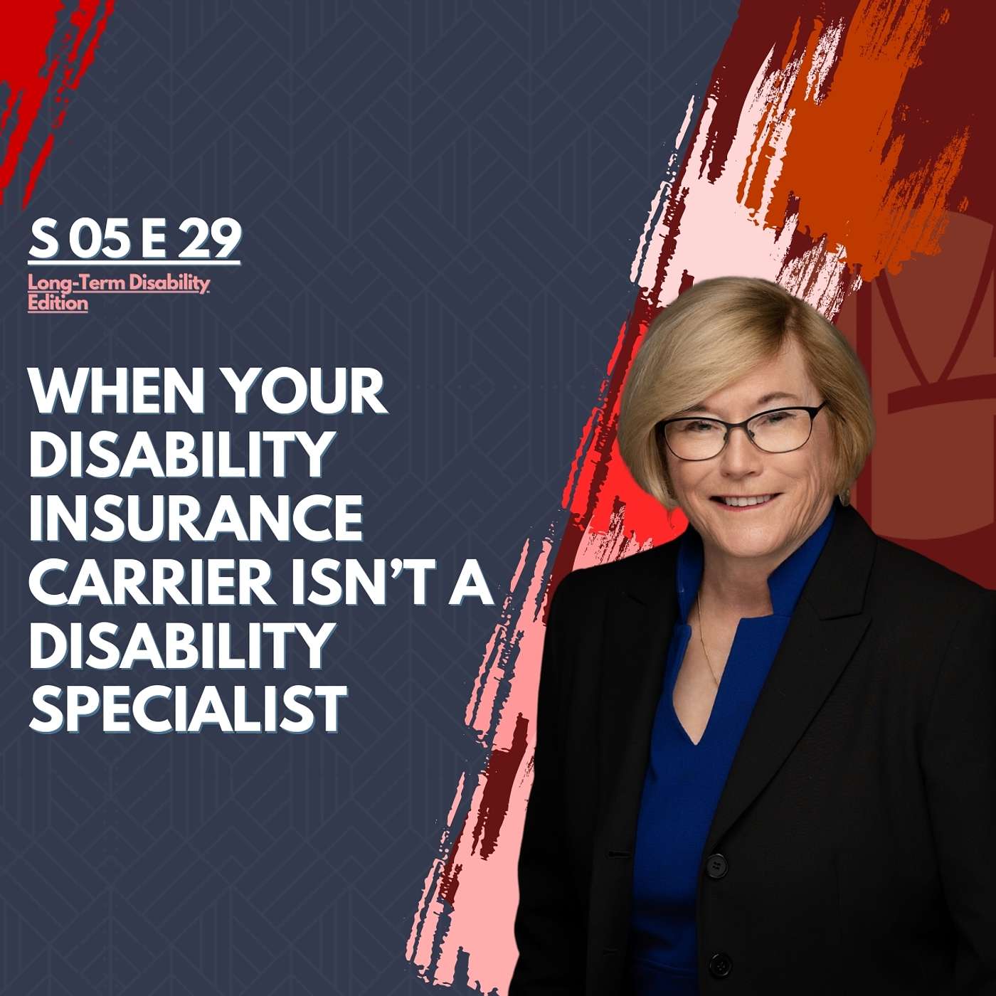 When Your Disability Insurance Carrier Isn’t a Disability Specialist - What You Need to Know