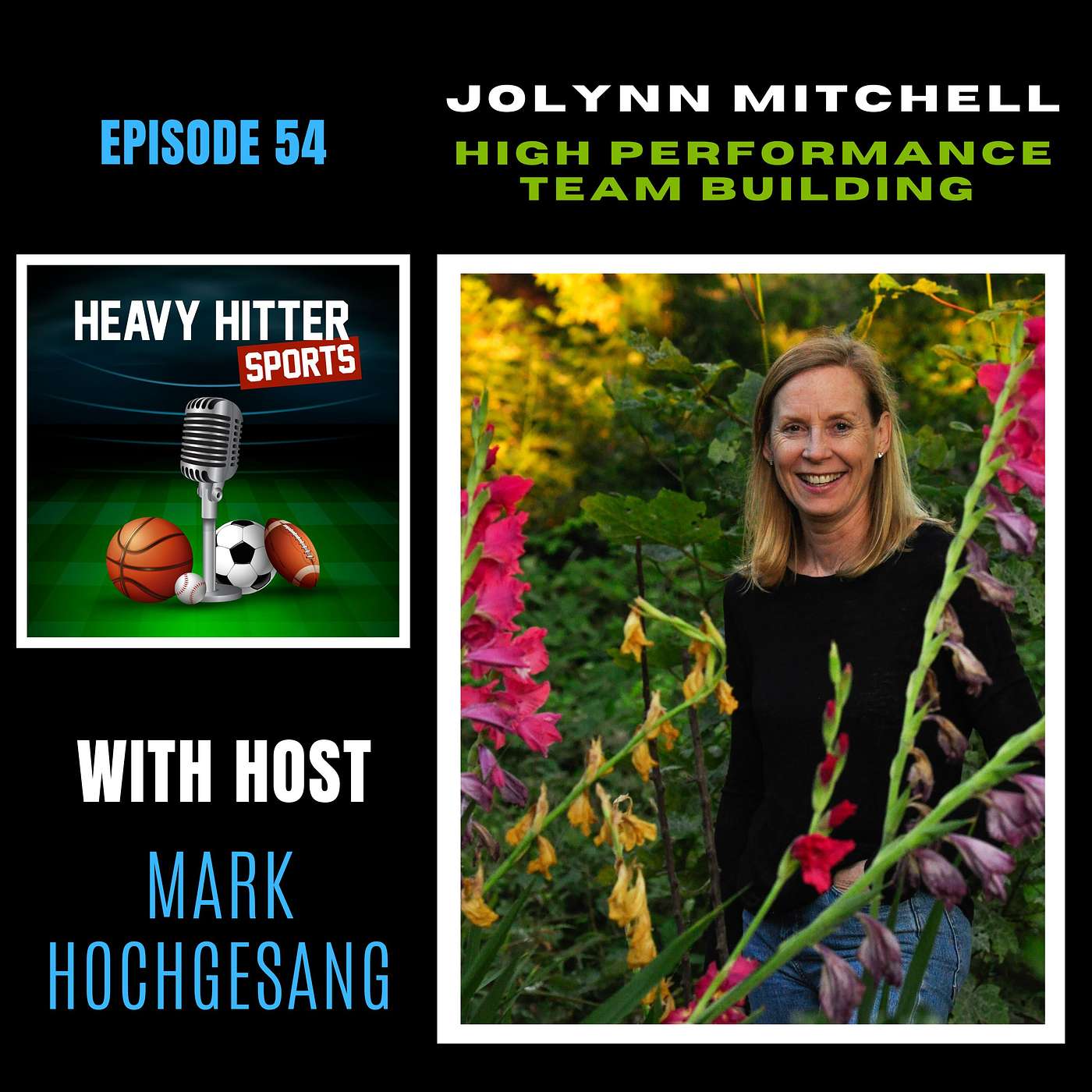 Jolynn Mitchell: High Performance Team Building