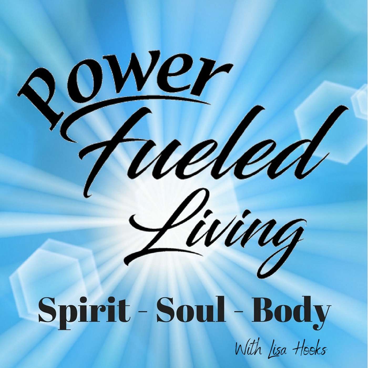Power Fueled Living Spirit-Soul-Body