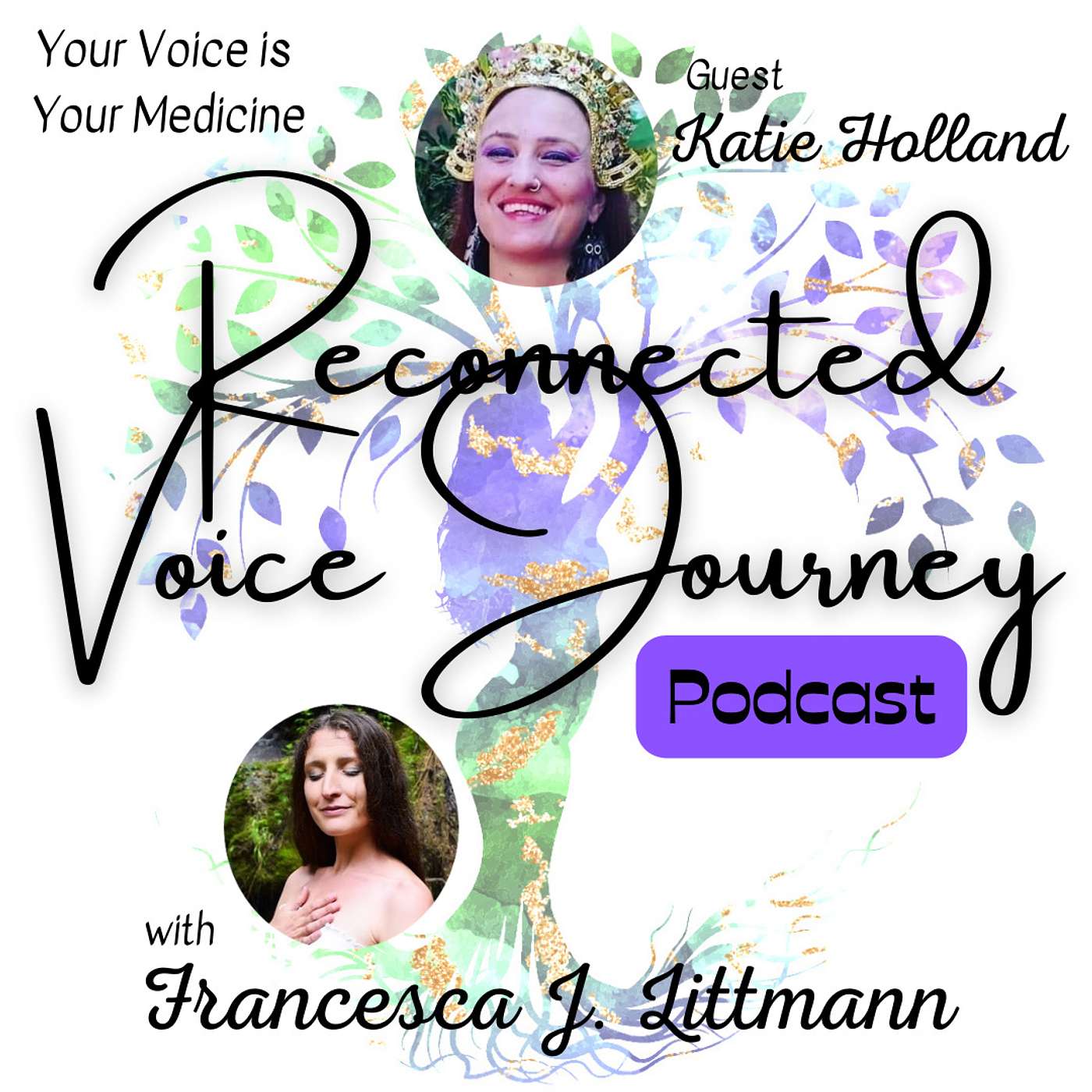 Reconnected Voice Journey Podcast