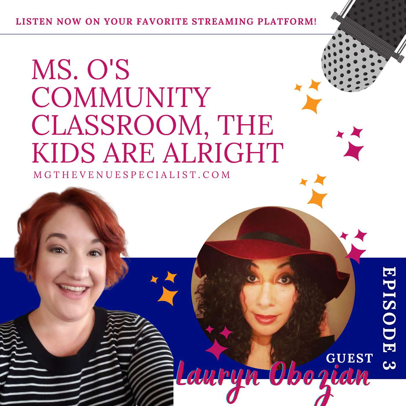 Ms. O's Community Classroom, The Kids Are Alright with Lauryn Obozian