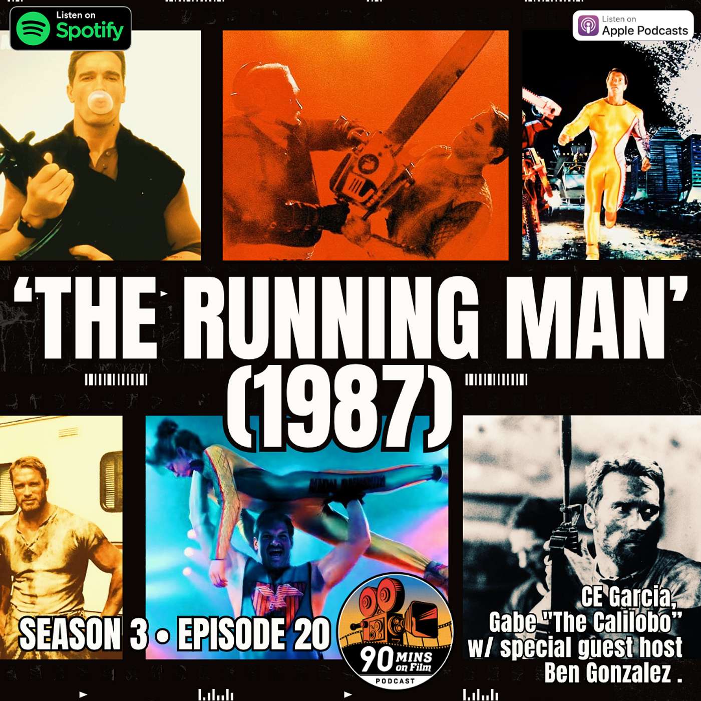 'The Running Man' [1987] - CE Garcia, Gabe "The Calilobo," with guest host Ben Gonzalez.