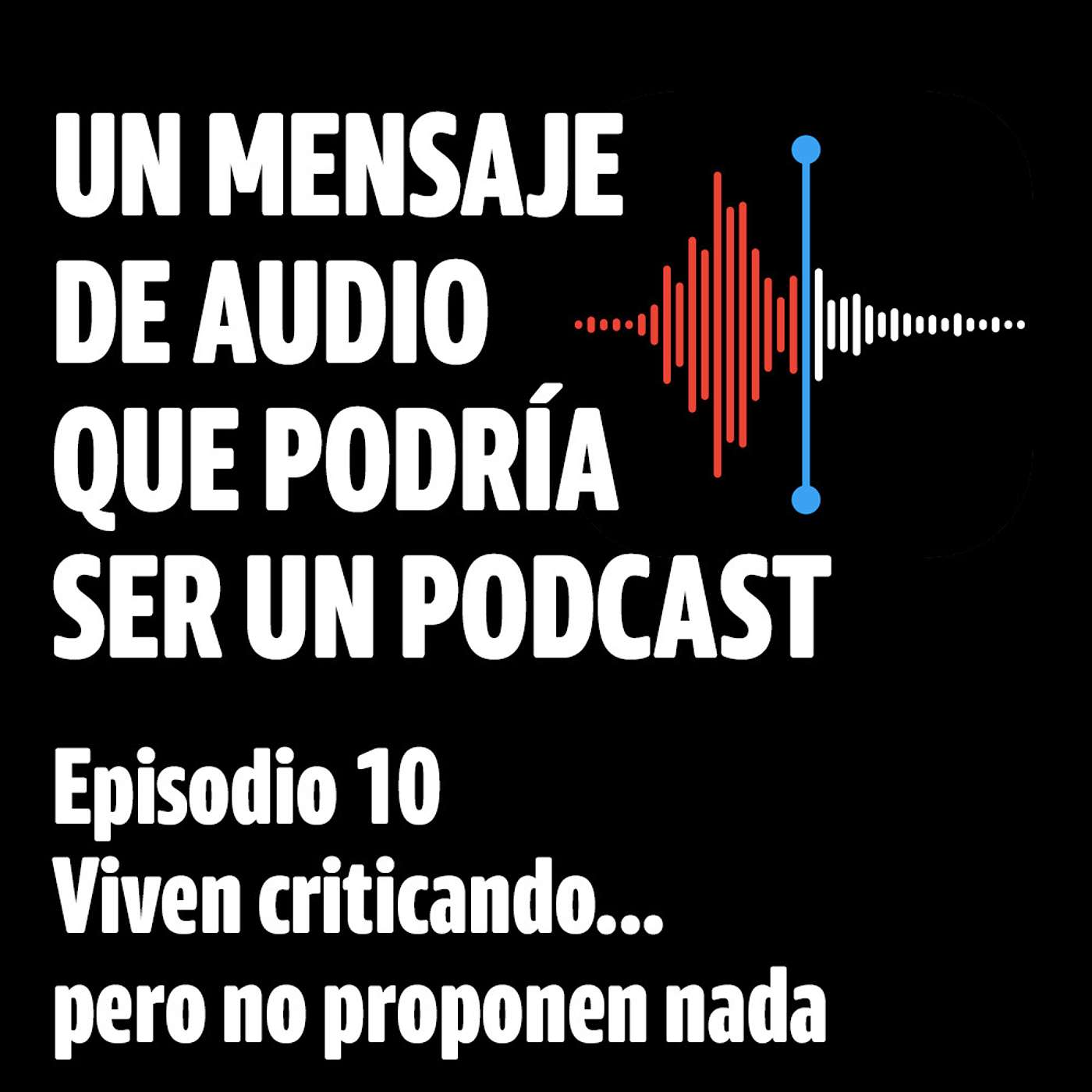 Un mensaje de audio que podría ser un podcast