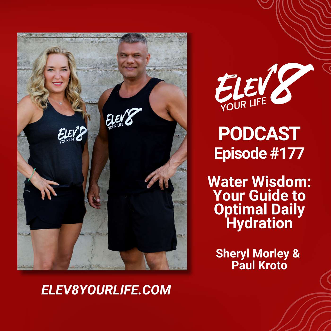 #177-Water Wisdom: Your Guide to Optimal Daily Hydration
