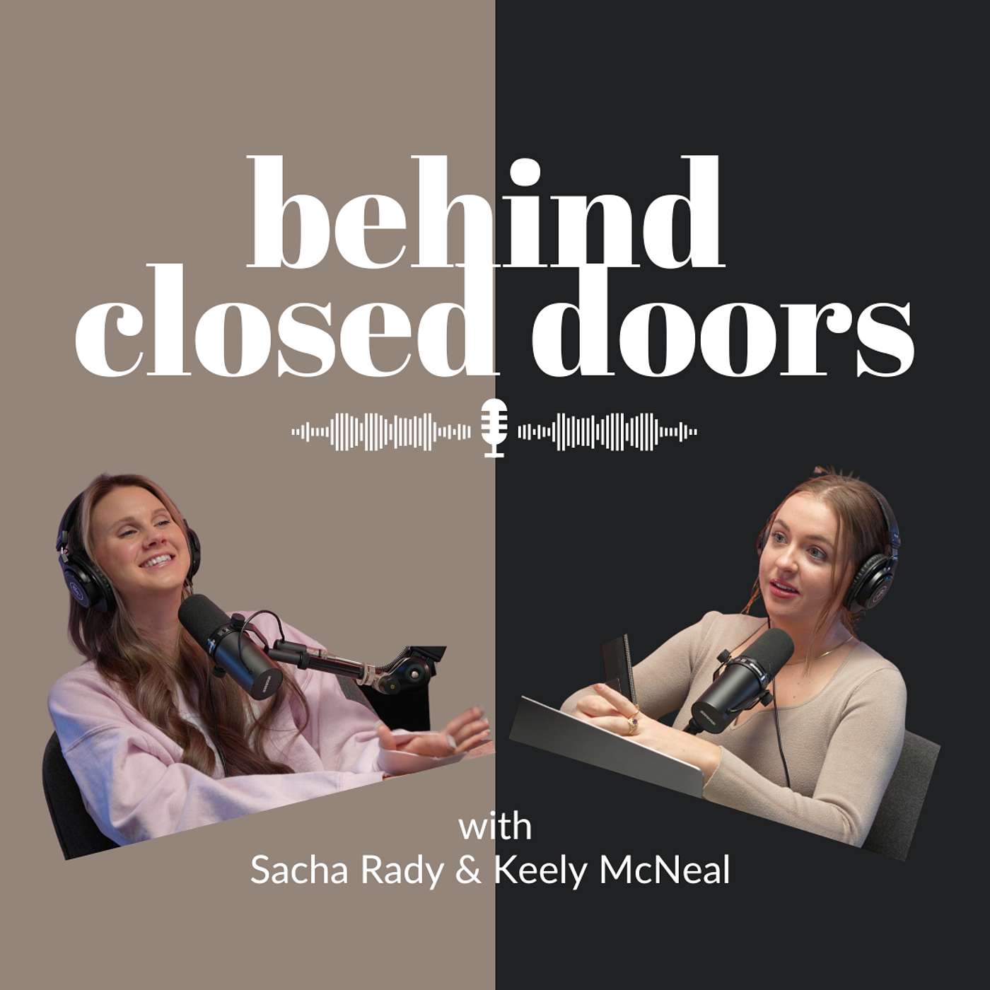 Behind Closed Doors