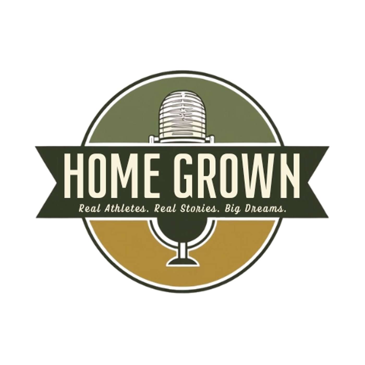 Home Grown: Real Athletes. Real Stories. Big Dreams. cover art