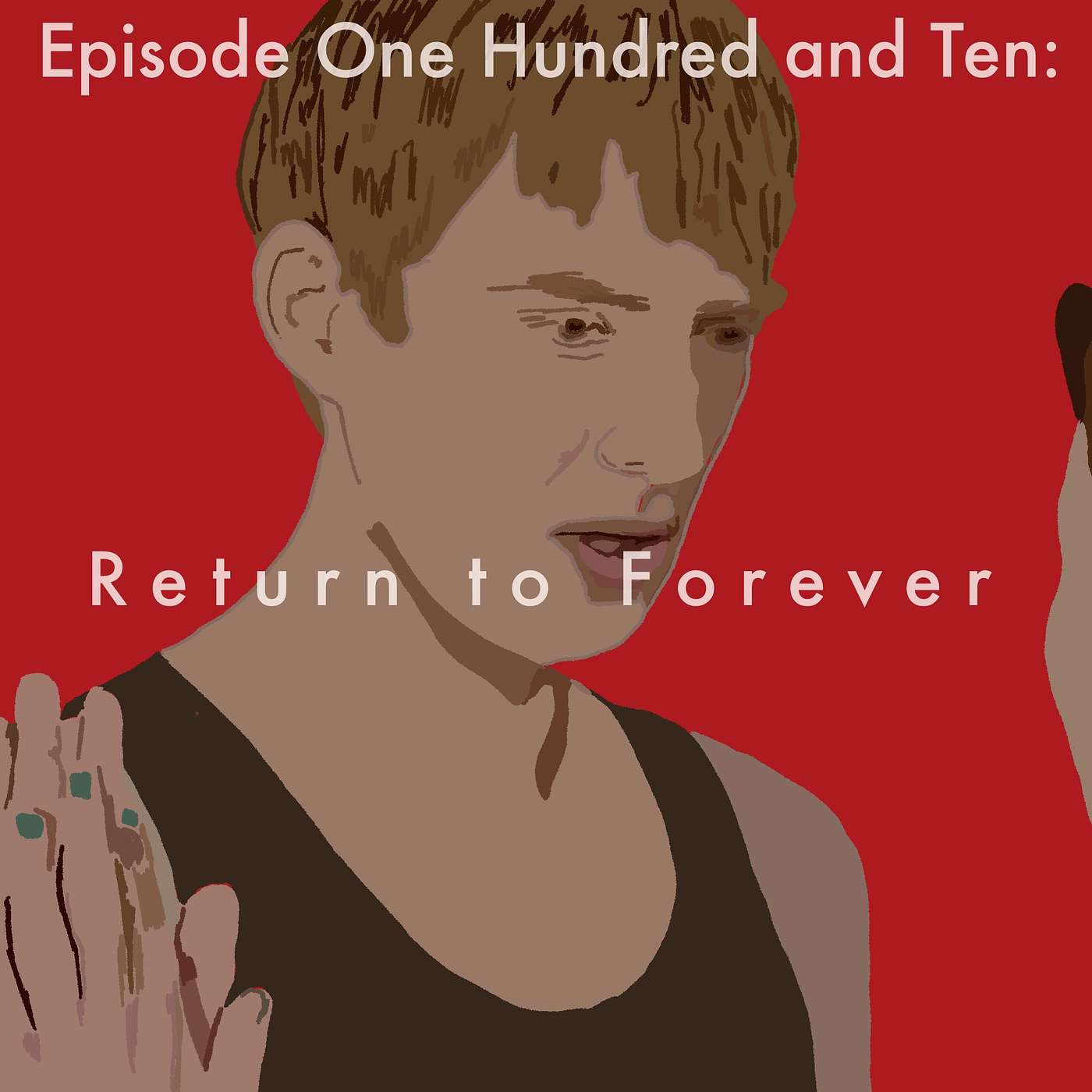 110: Return to Forever episode artwork