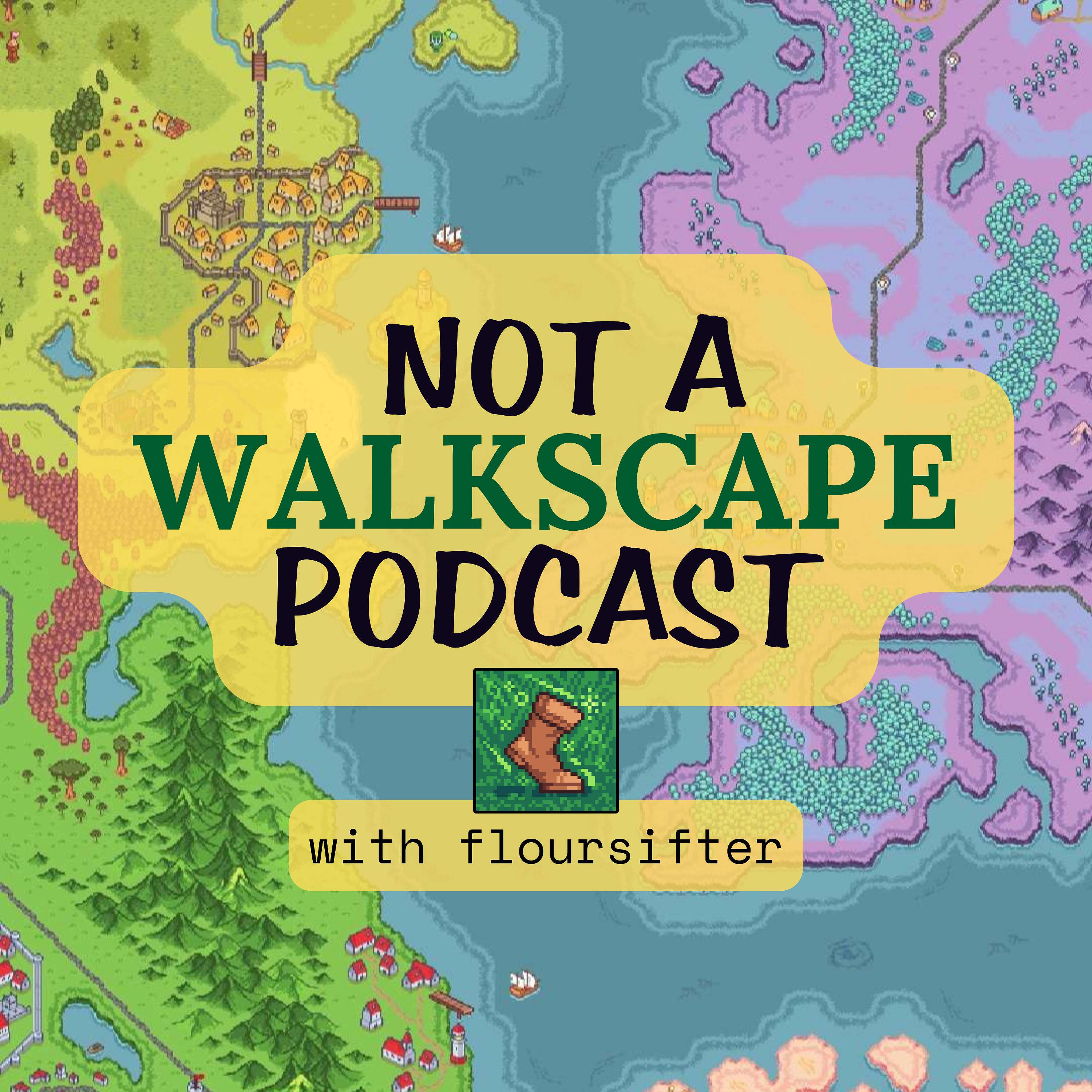 Not a WalkScape Podcast