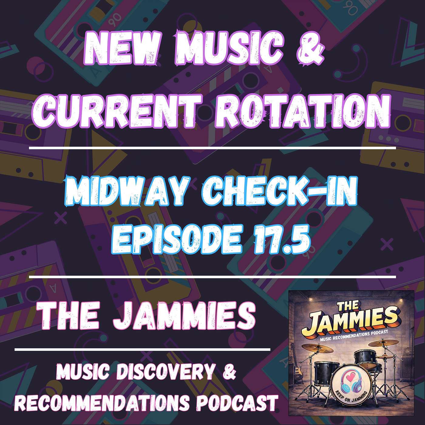 New Music & Current Rotation - April Midway Check-in - Episode 17.5 episode artwork