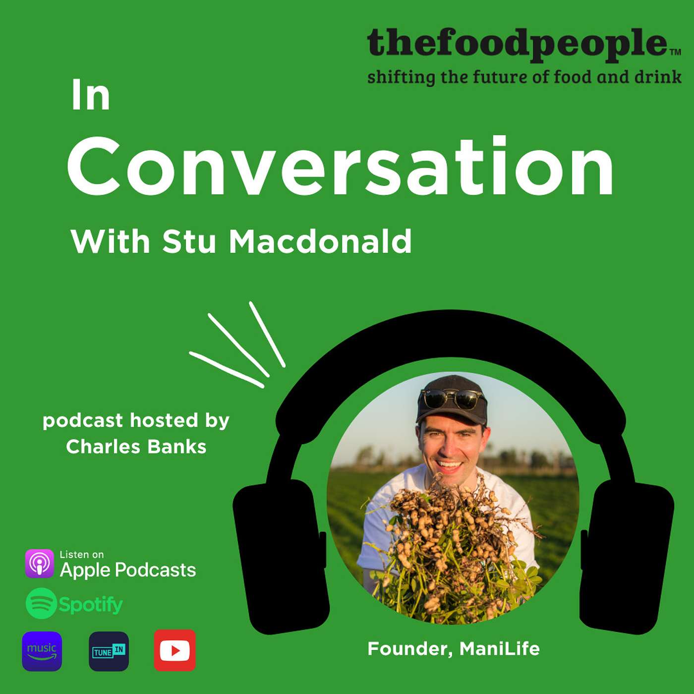 Stu Macdonald, ManiLife | In Conversation With | thefoodpeople