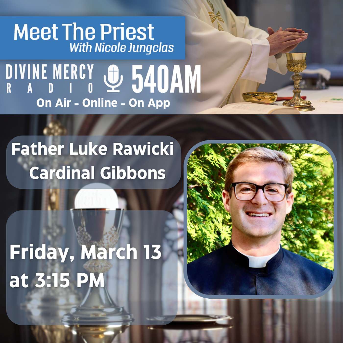 Meet the Priest - Fr. Luke Rawicki, LC