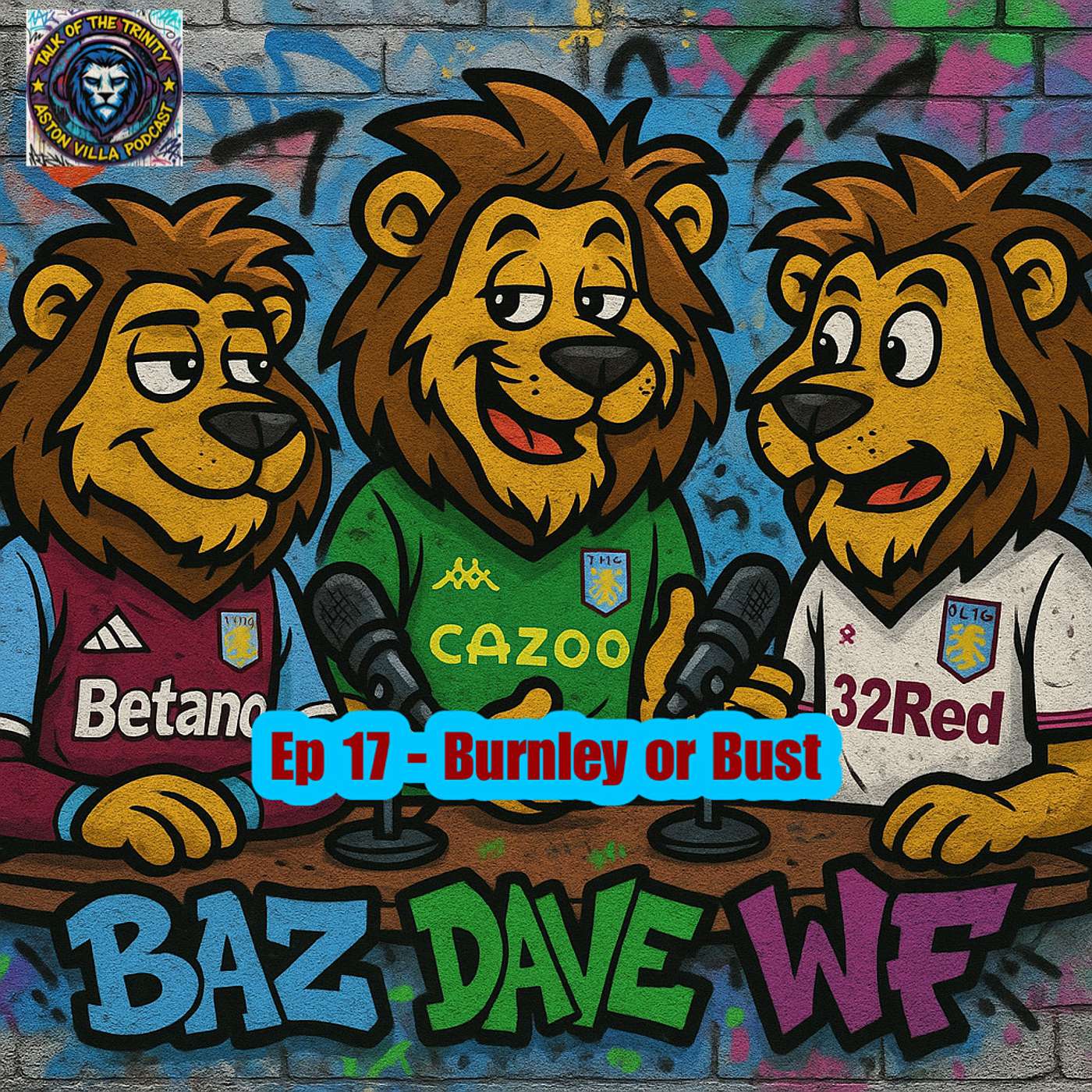 Talk of the Trinity - Burnley or Bust Talk of the Trinity - Burnley or Bust