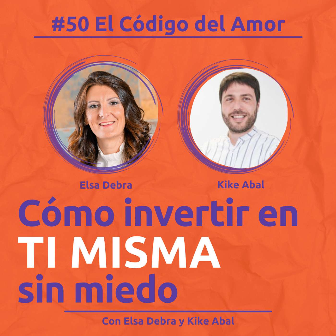 #50 Cómo invertir en ti misma sin miedo