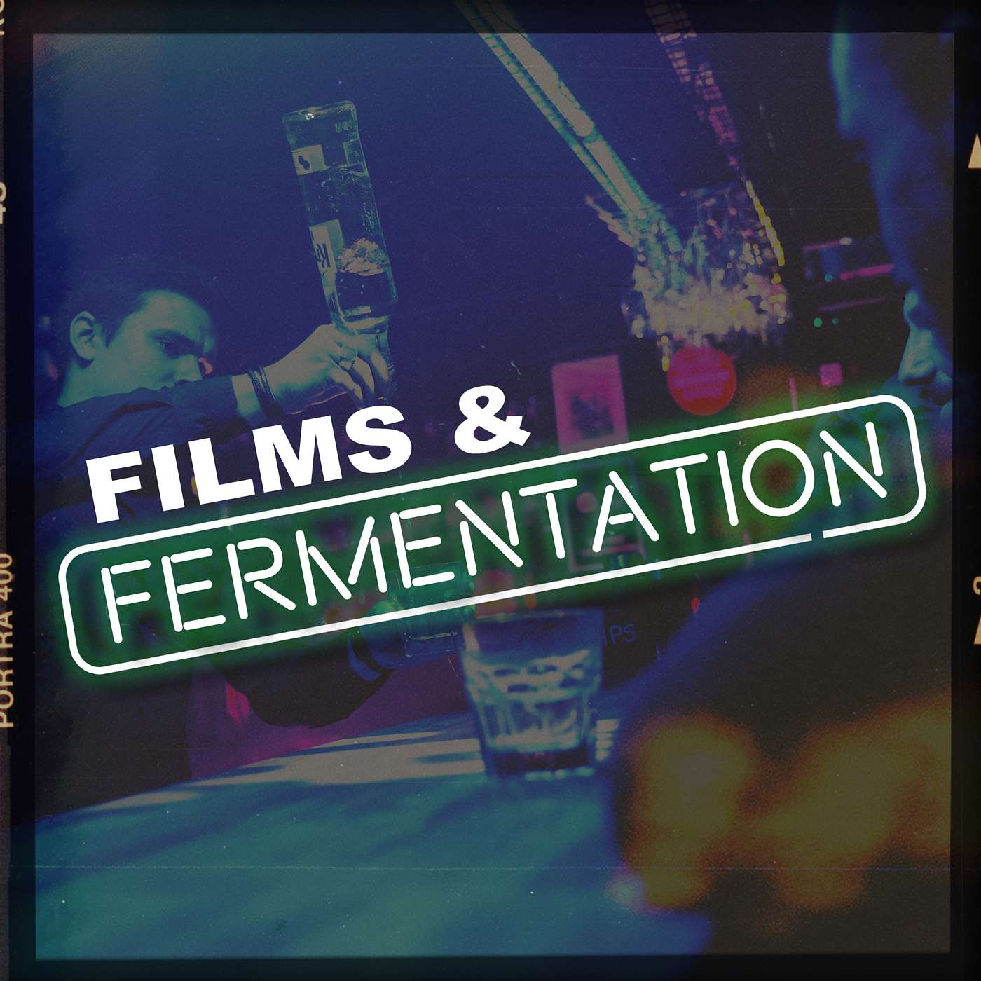Films and Fermentation-- Strong reviews. Stronger drinks.