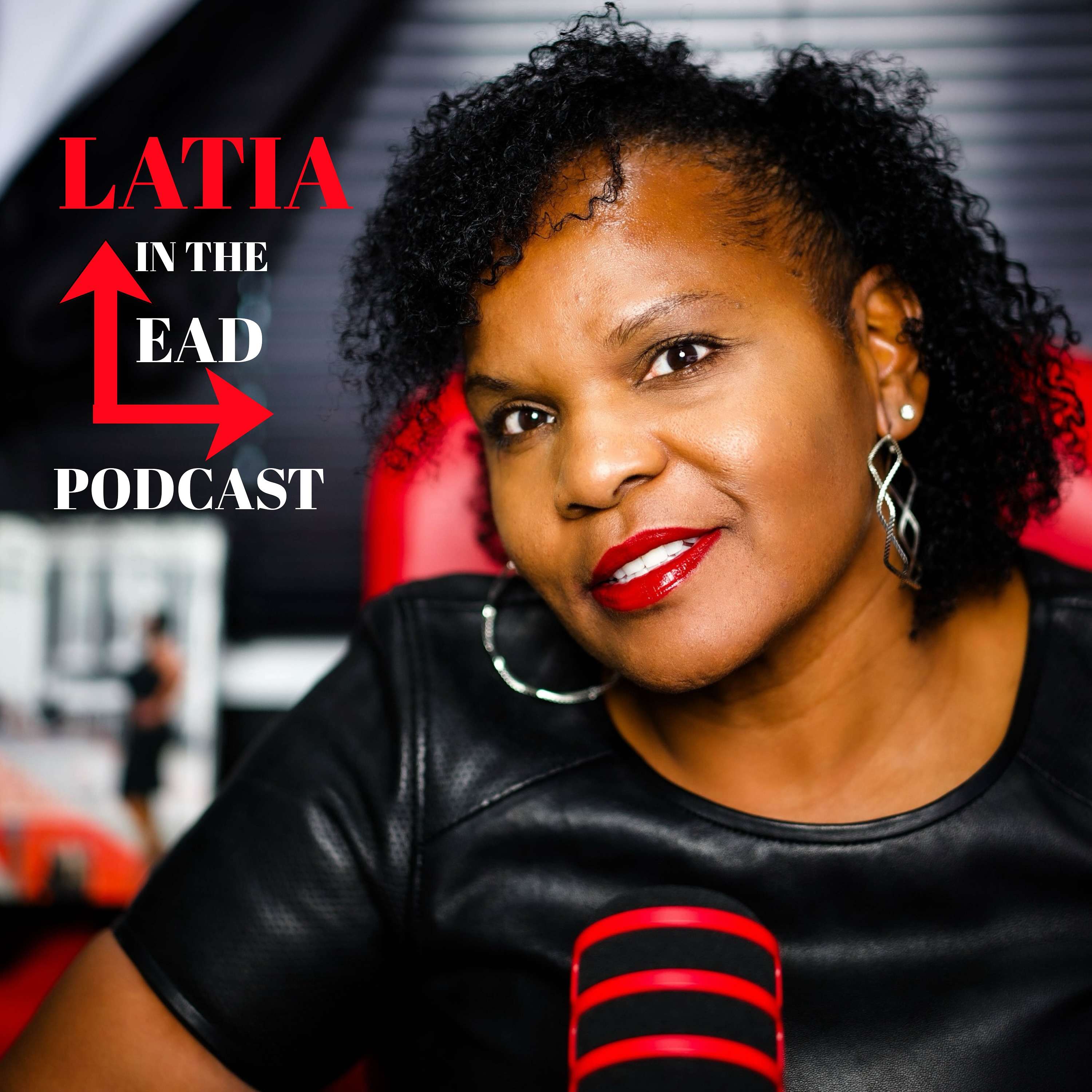 LaTia in The Lead Podcast