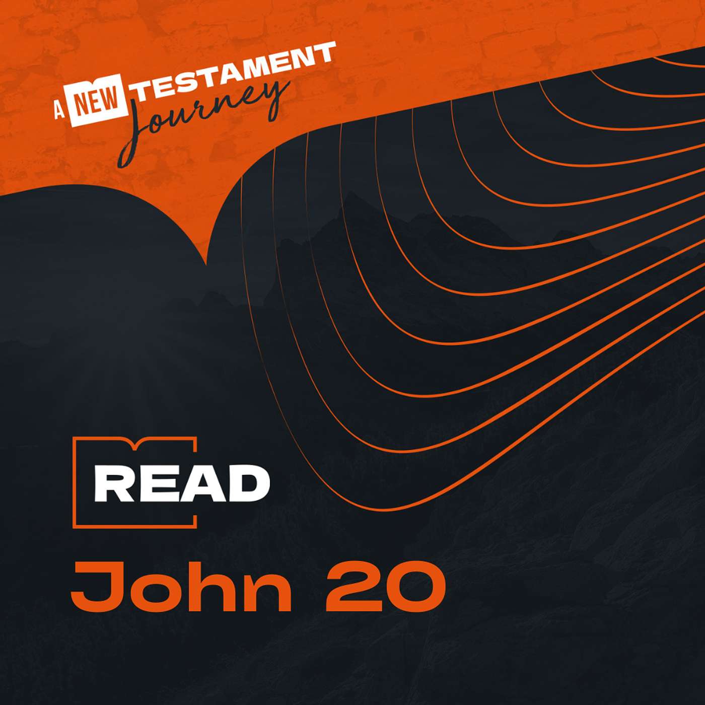 John 20 - Monday 17th November