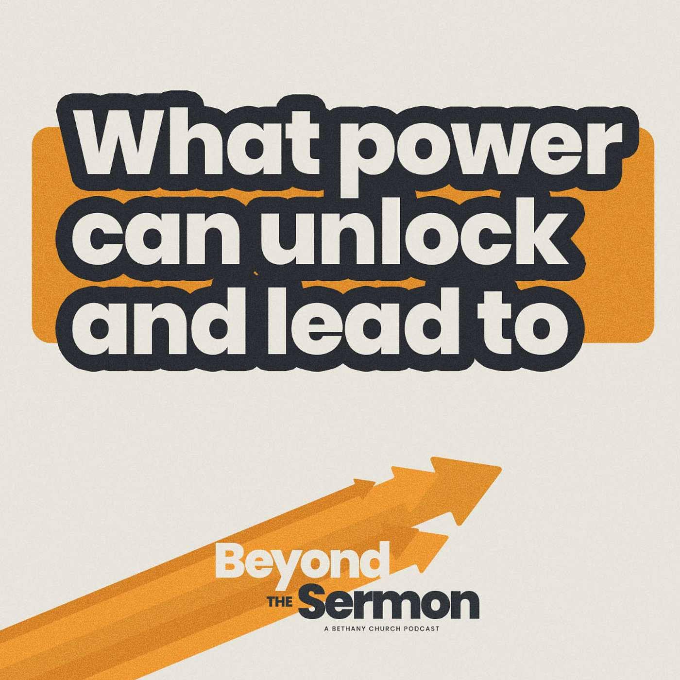 King David: What power can unlock and lead to • Beyond The Sermon episode artwork