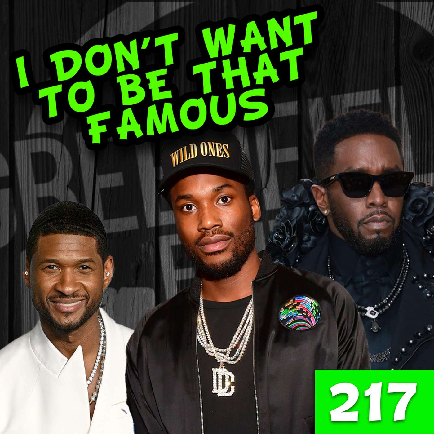 I Don't Want To Be That Famous | EP 217 - GFP episode artwork