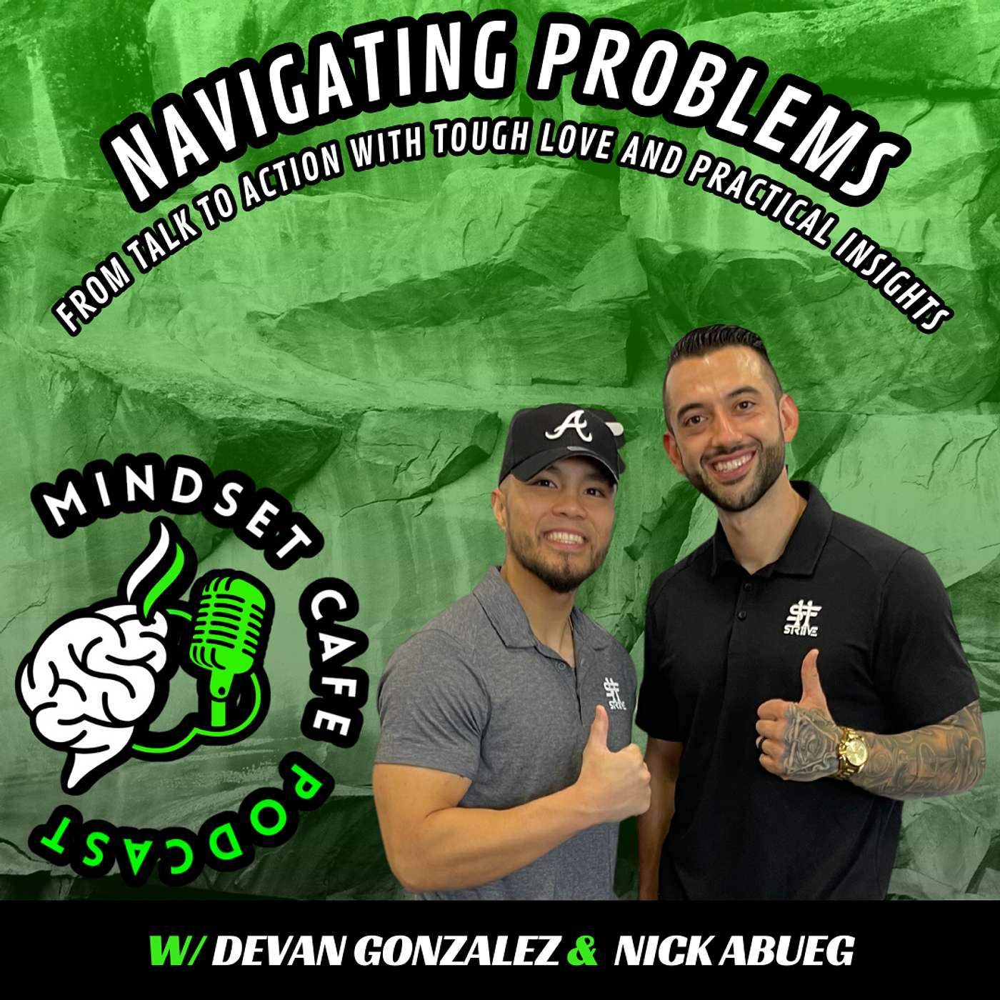 114. Mindset Brew: Navigating Problems - From Talk to Action with Tough Love and Practical Insights