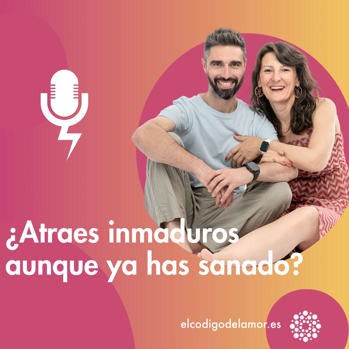 ¿Atraes inmaduros aunque ya has sanado?