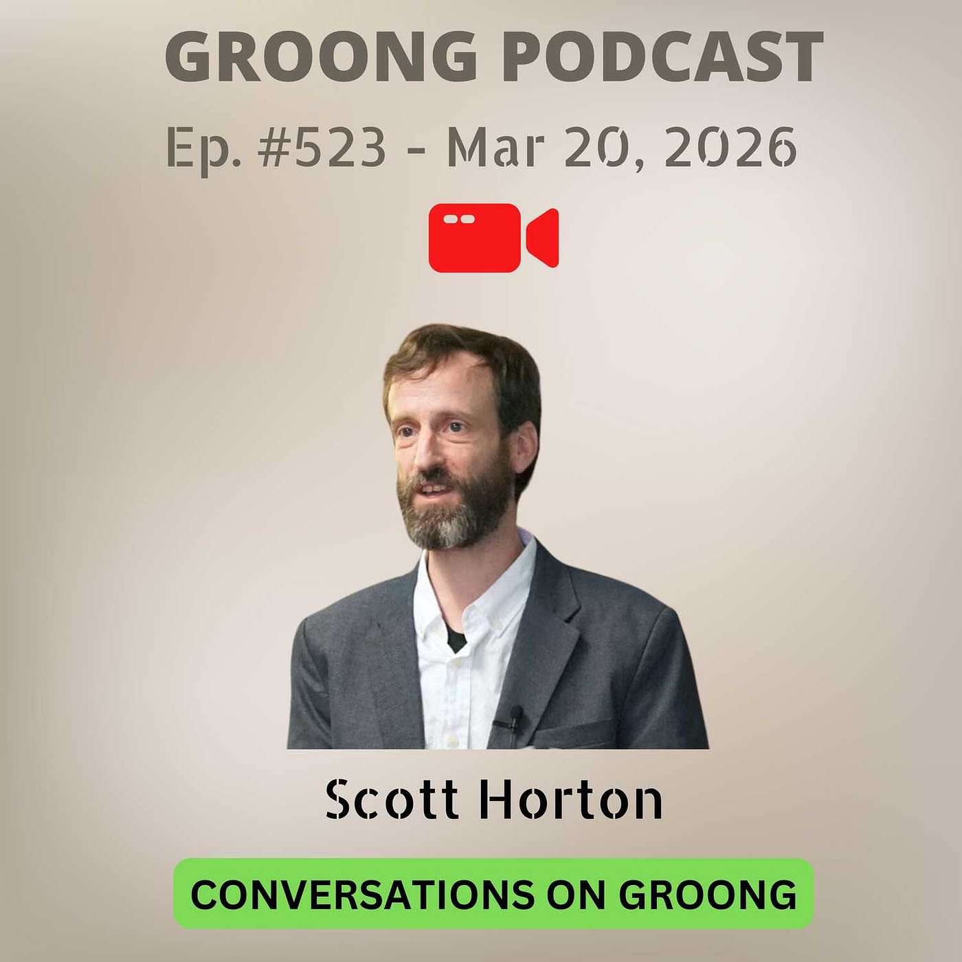 Scott Horton - Why Are We at War with Iran? | Ep 523, Mar 20, 2026 Scott Horton - Why Are We at War with Iran? | Ep 523, Mar 20, 2026