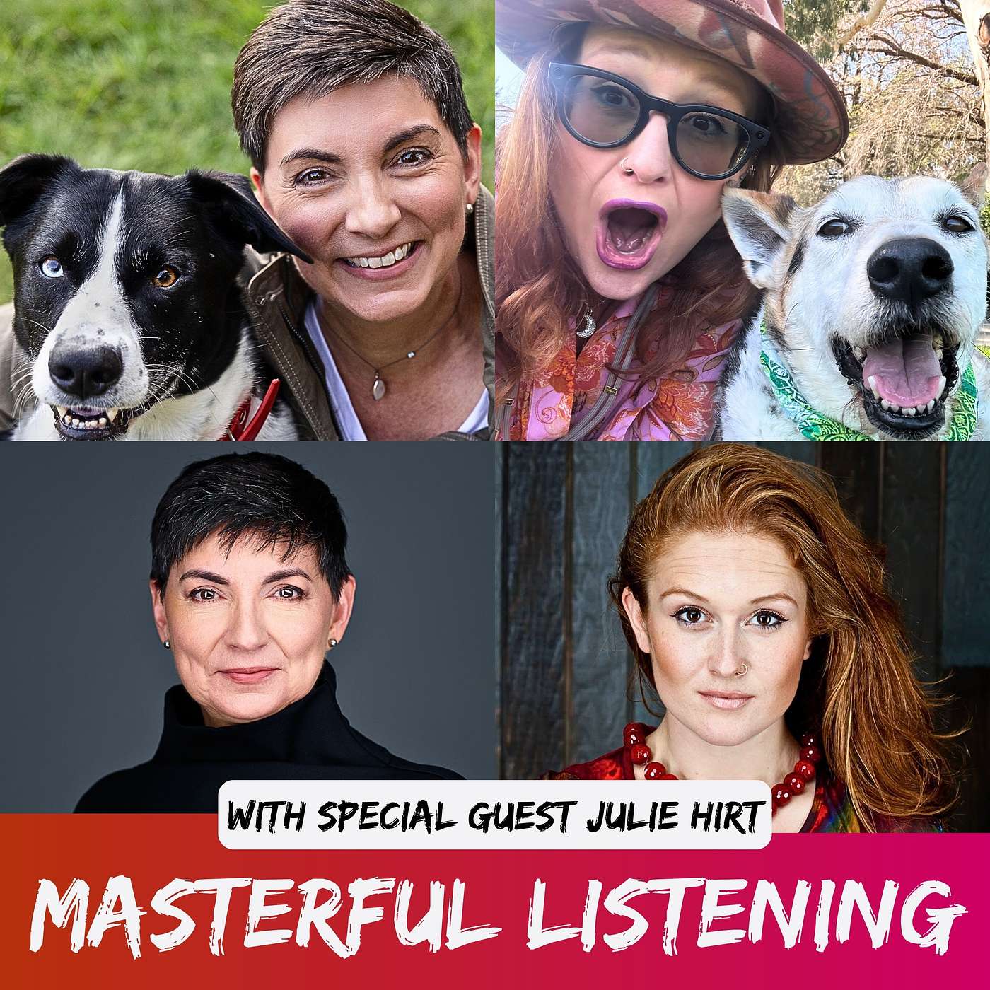 A Rad and Mellow Reunion: Connecting with My Beloved Soul Dog Rad and Deepening My Bond with Mellow, Featuring Animal Communicator Julie Hirt