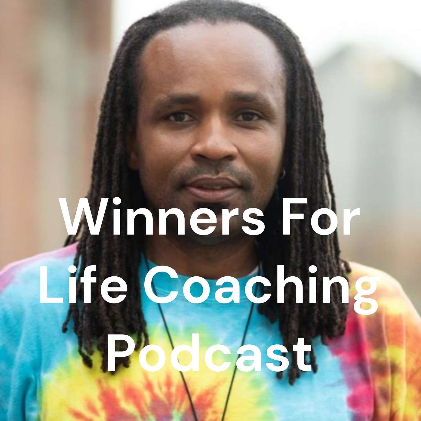Winners For Life Coaching Podcast