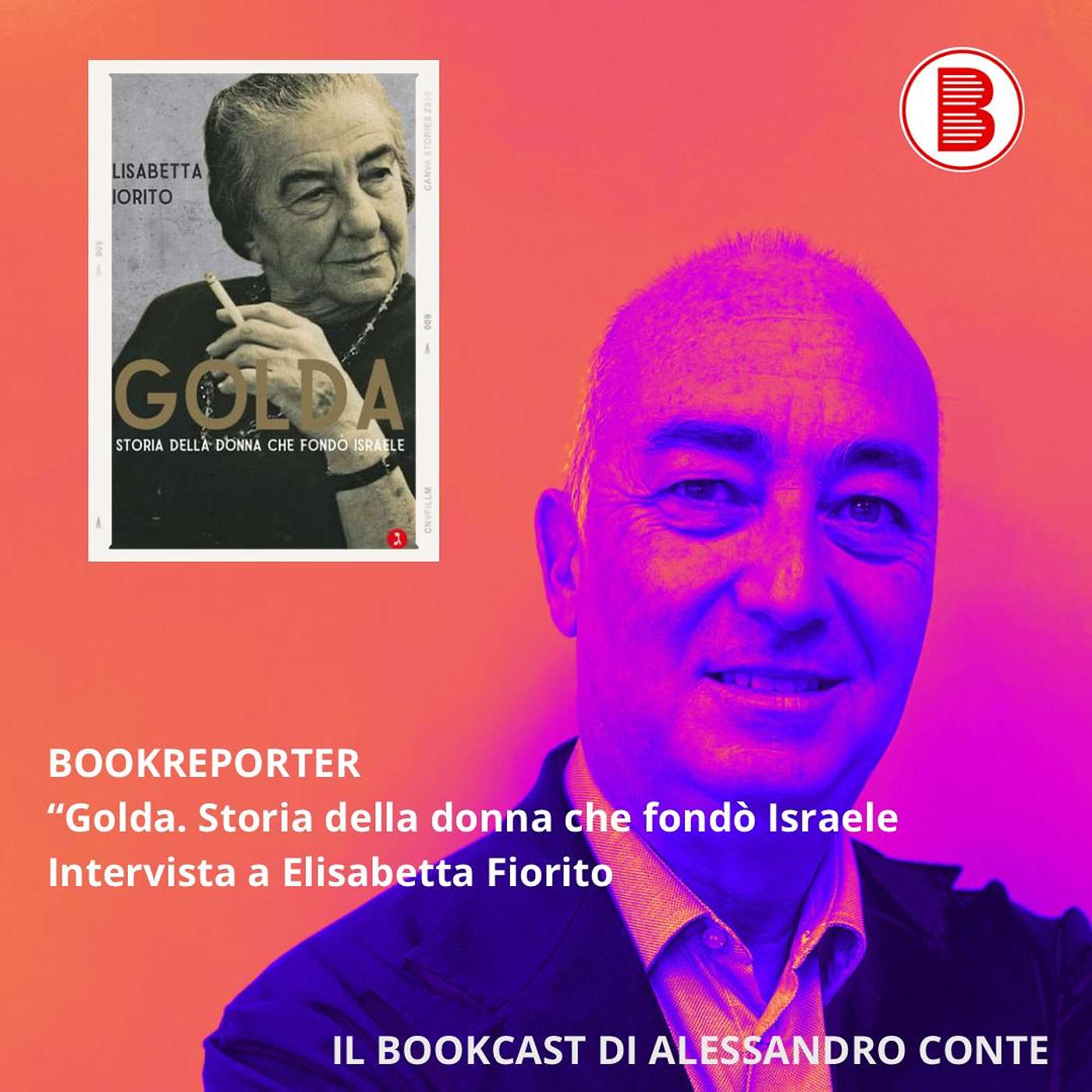 Golda Meir, la donna che fondò Israele. Bookreporter intervista Elisabetta Fiorito episode artwork