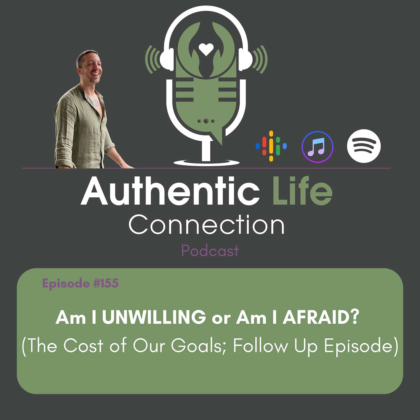 Am I UNWILLING or Am I AFRAID? (The Cost of Our Goals; Follow Up Episode)