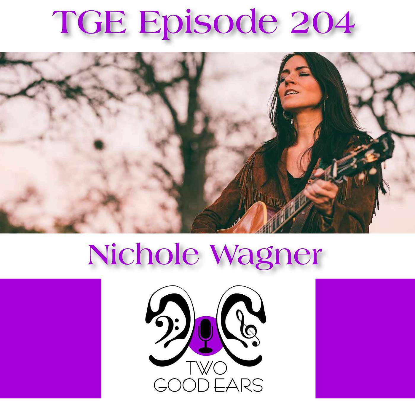 Two Good Ears Podcast