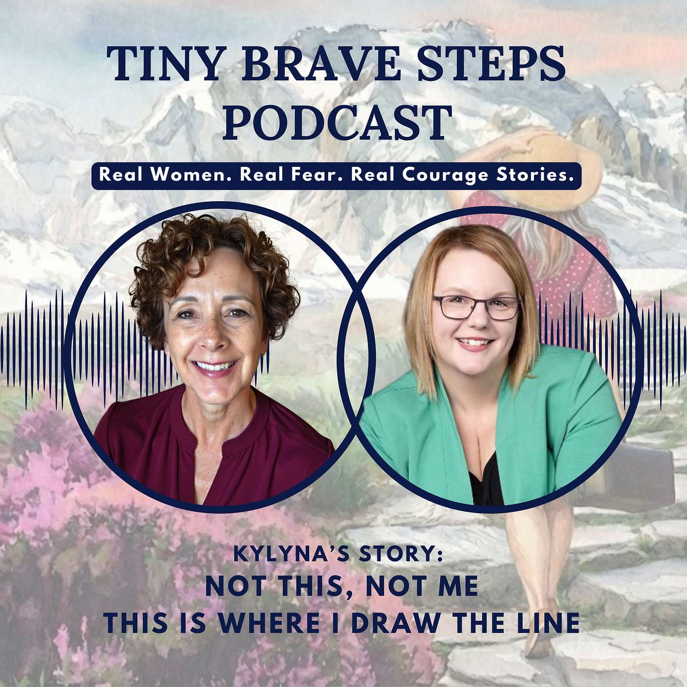 Tiny Brave Steps: Real Women. Real Fear. Real Courage Stories.