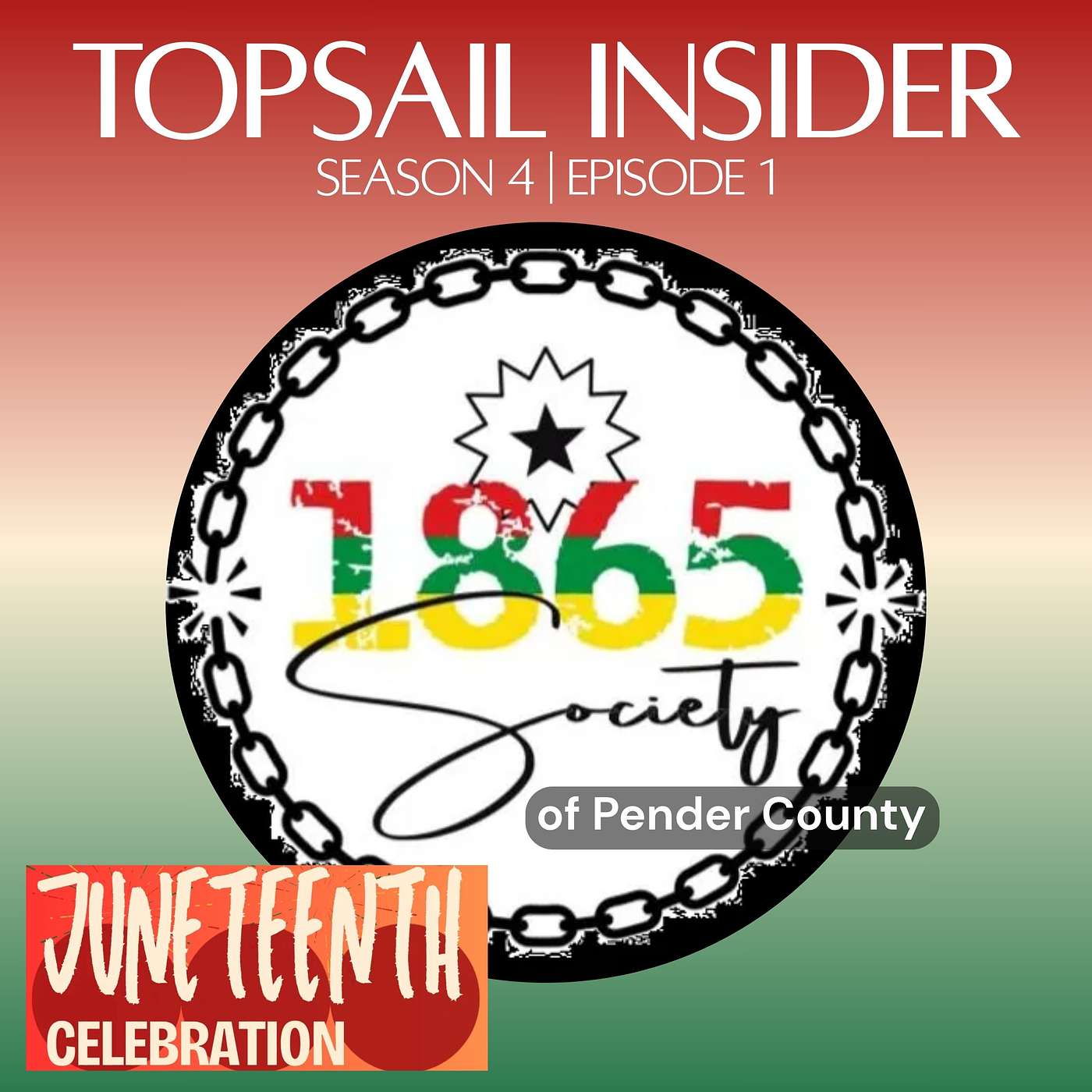 The 1865 Society of Pender County and their Juneteenth Celebration