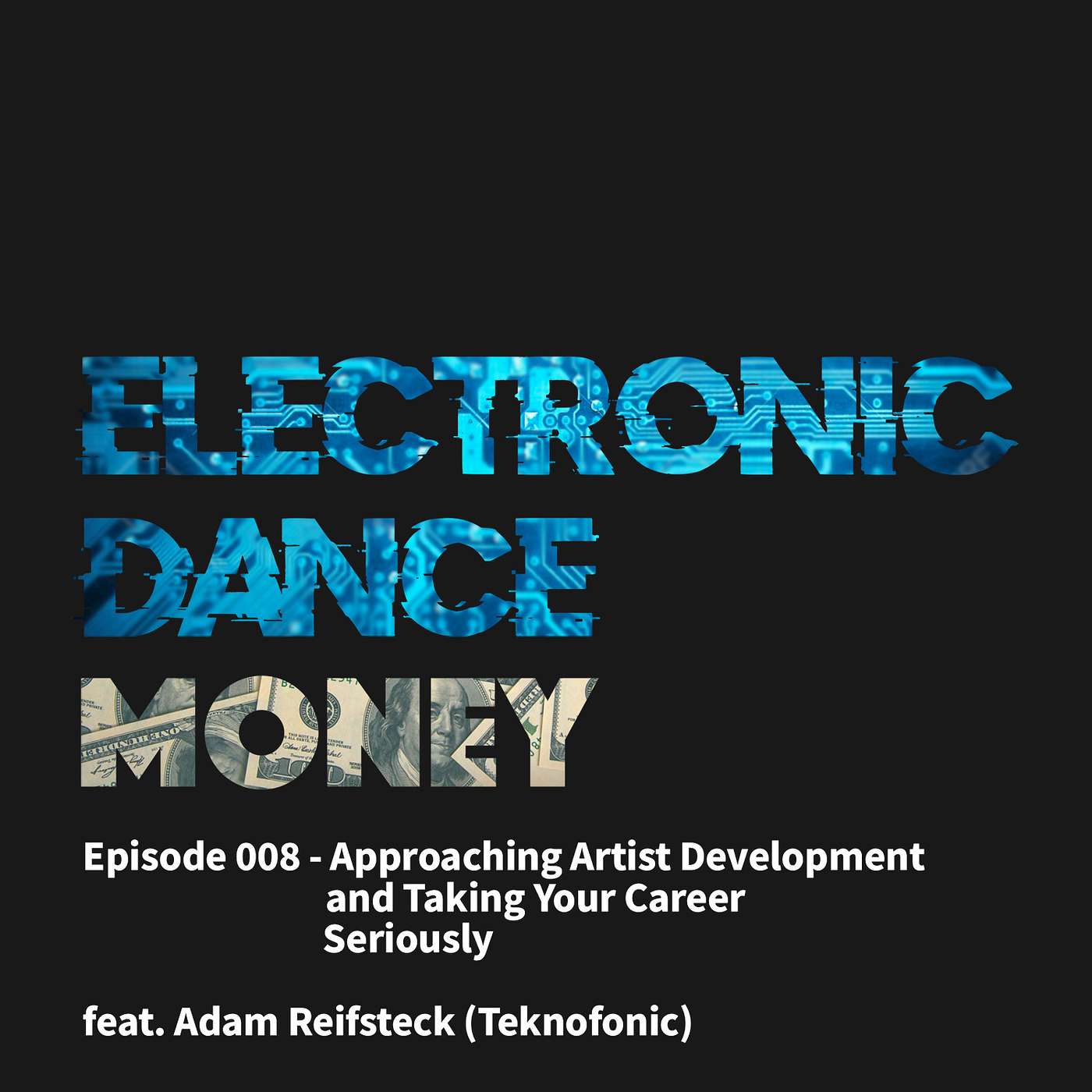 Electronic Dance Money
