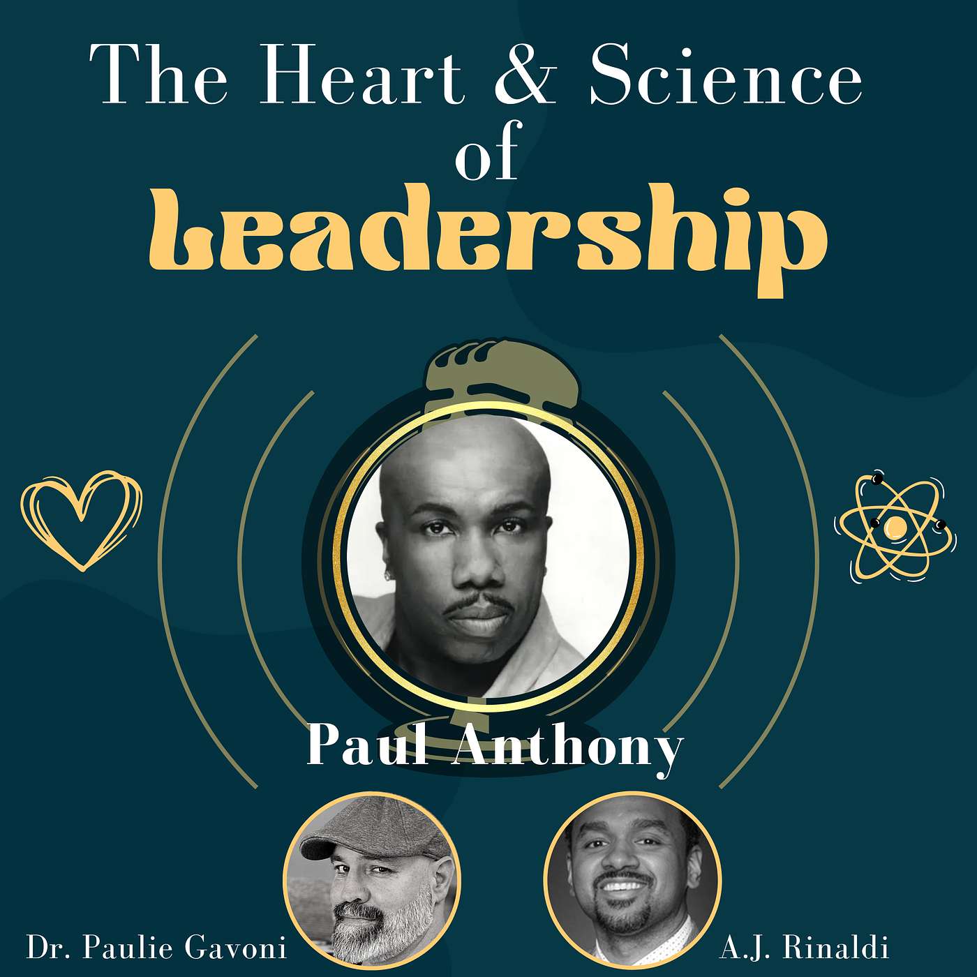 Leadership When Life Hits Back: The Paul Anthony Episode
