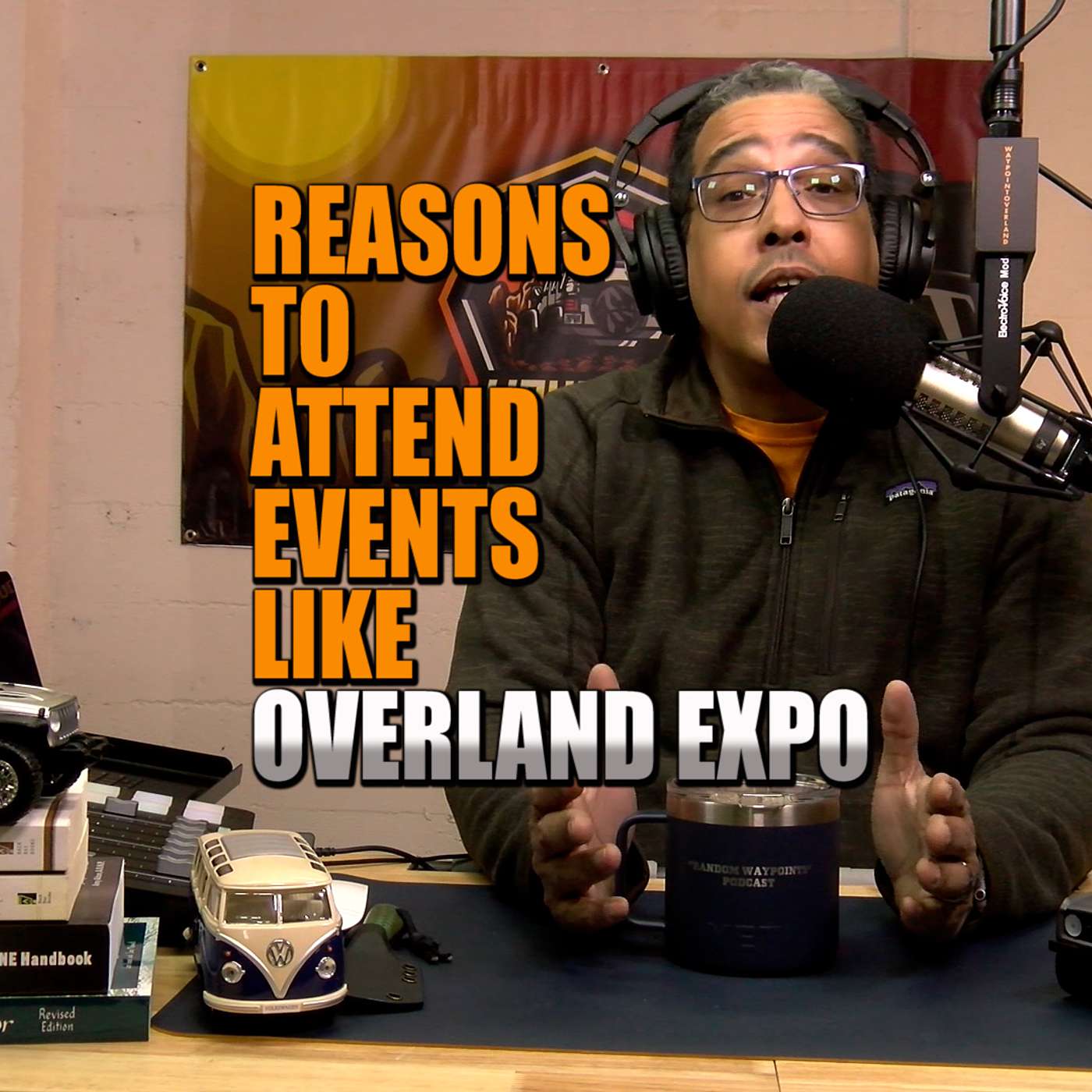 "RANDOM WAYPOINTS" EP.01.10 My Top Overlanding Channels, HUMMER EV SUV, Overland News & Taste Tests!