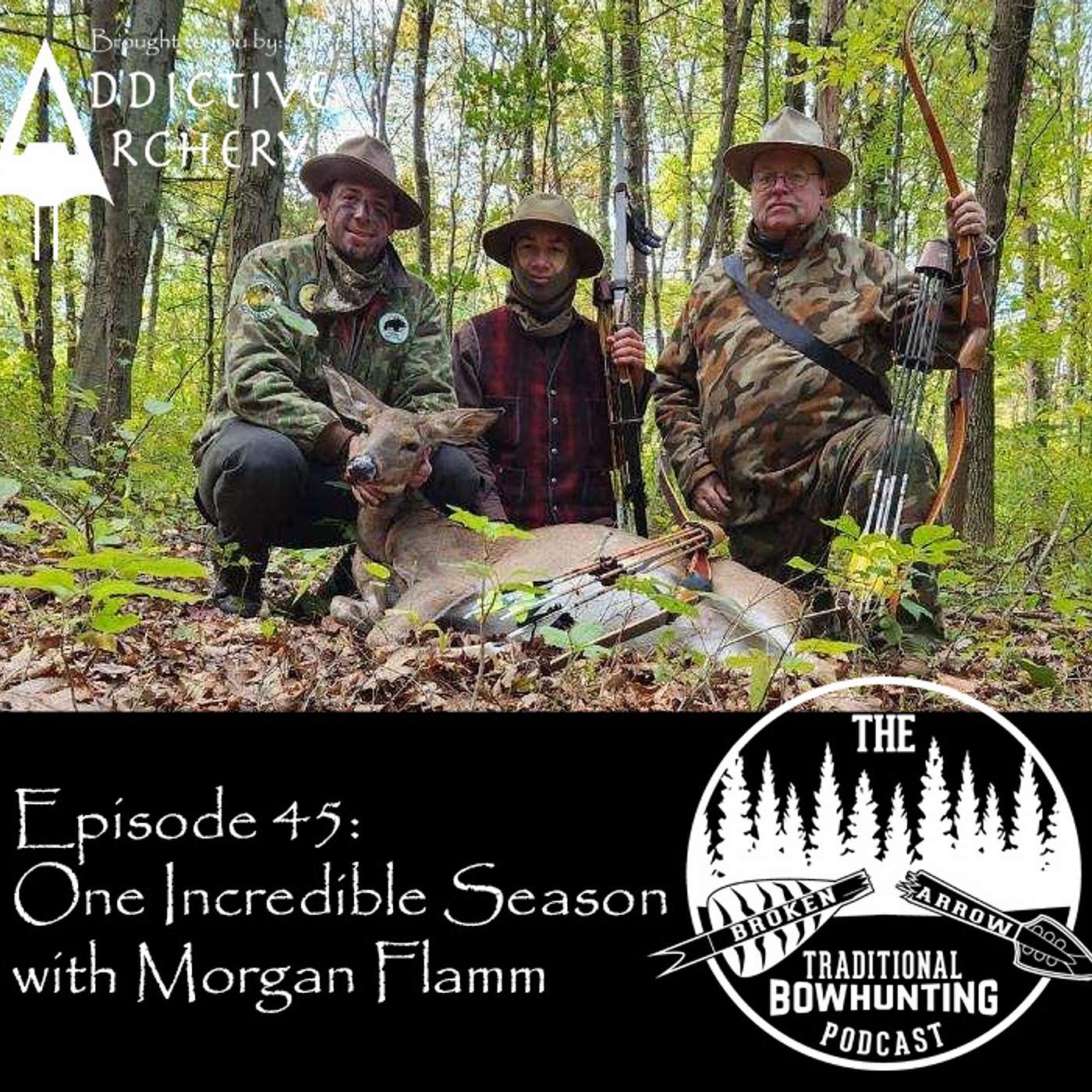 The Broken Arrow: Traditional Bowhunting Podcast