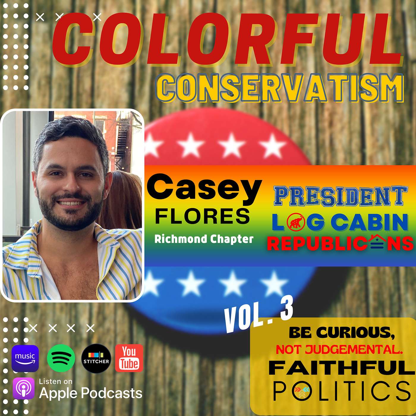 "Colorful Conservatism" w/Casey Flores, President Log Cabin Republicans, Richmond episode artwork