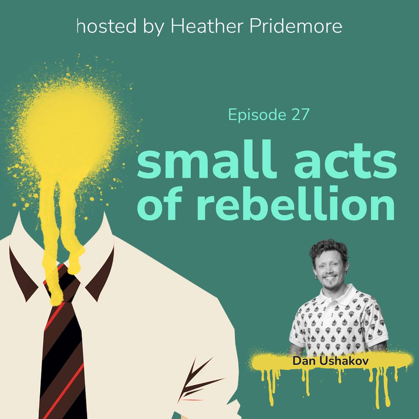 small acts of rebellion