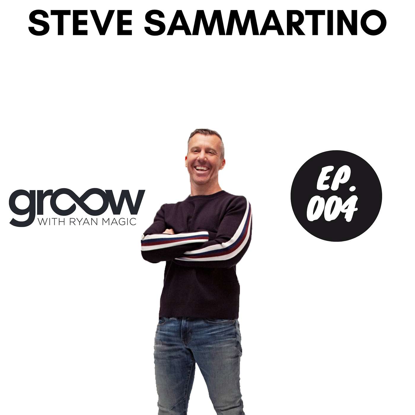 Steve Sammartino: Celebrity Futurist Reveals The Secrets To A Successful Modern Life Using His Unique Anthropological Perspective On The World - Ep4