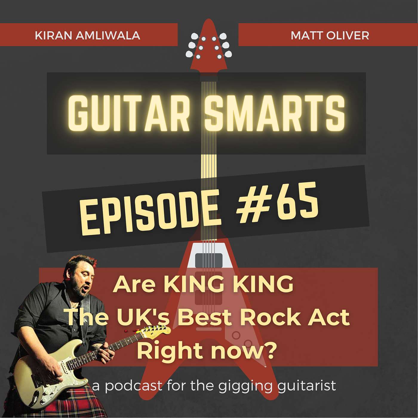Are KING KING The UK's Best Rock Act Right Now? - Guitar Smarts #65 episode artwork