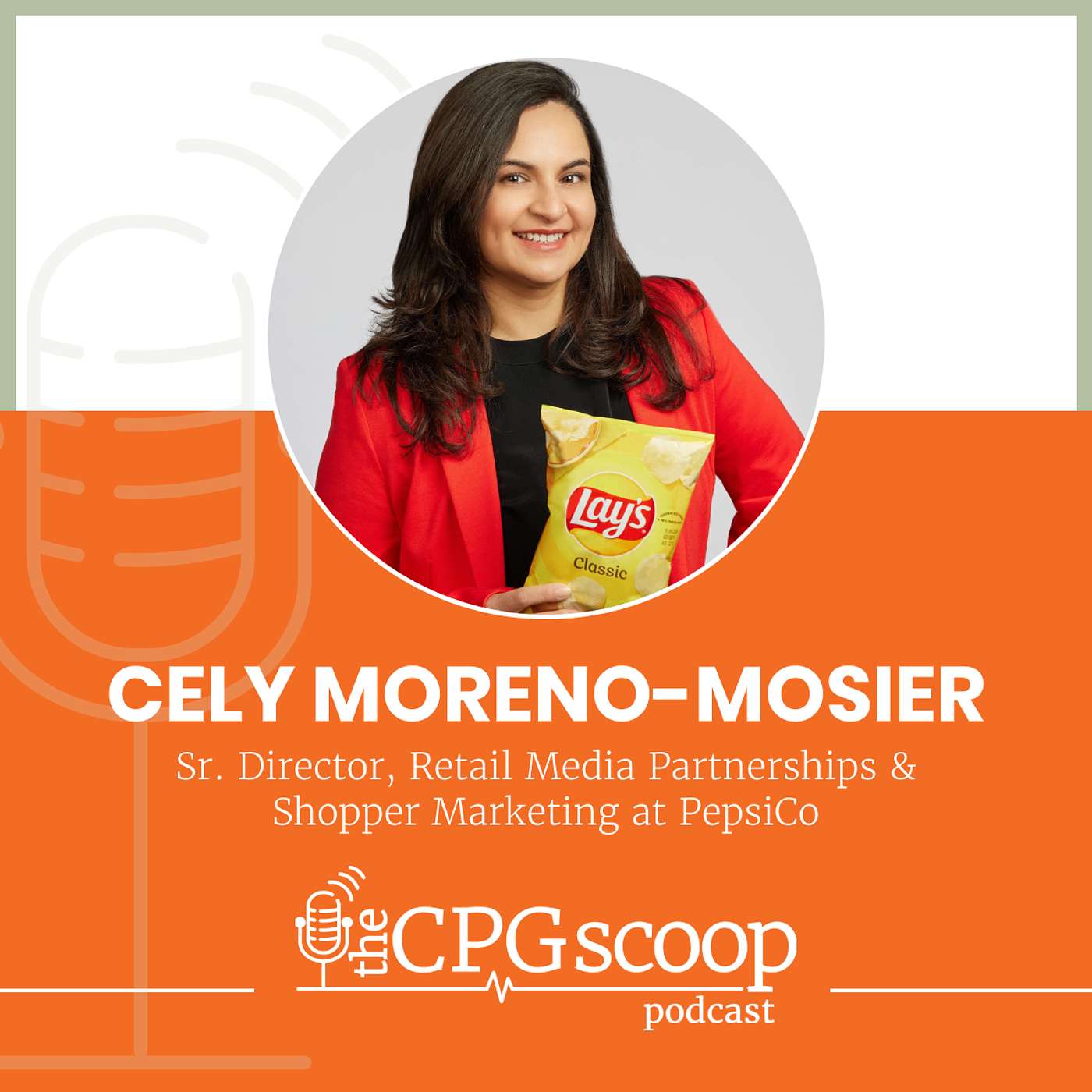 Cely Moreno-Mosier: Sr. Director of Retail Media Partnerships & Shopper Marketing, Pepsico