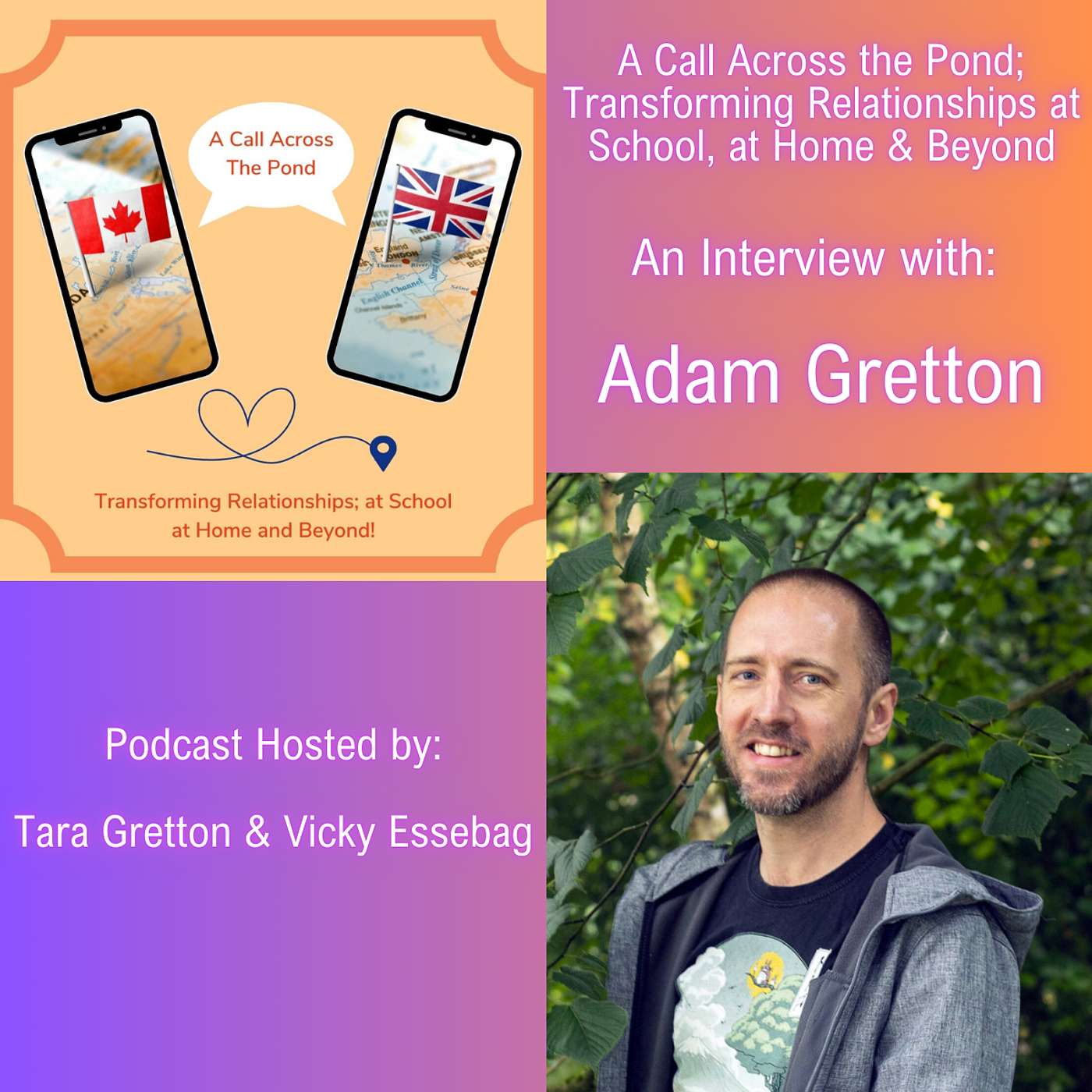 A Call Across the Pond; Transforming Relationships at School, at Home and Beyond