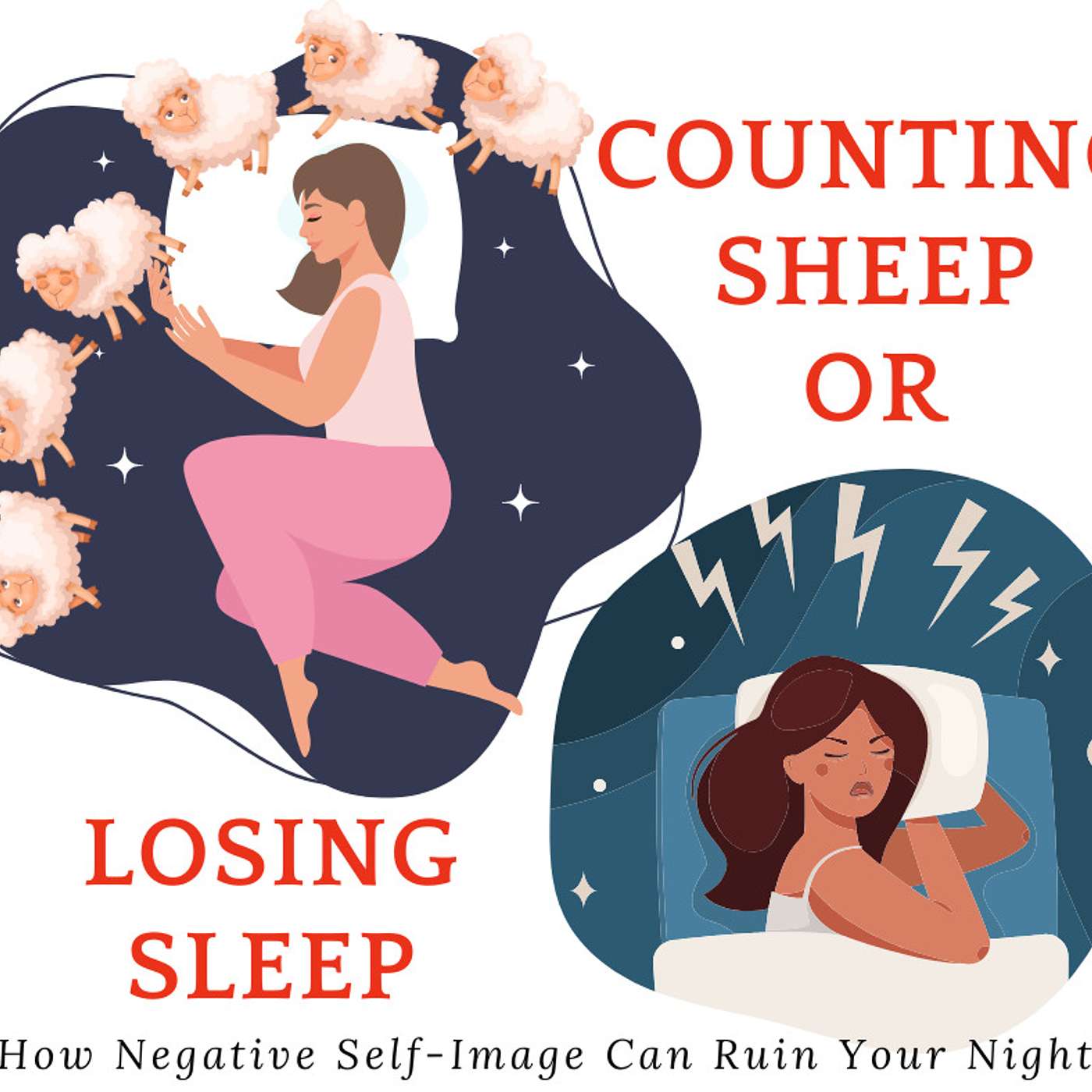 Counting Sheep or Losing Sleep? How Negative Self-Image Can Ruin Your Night episode artwork